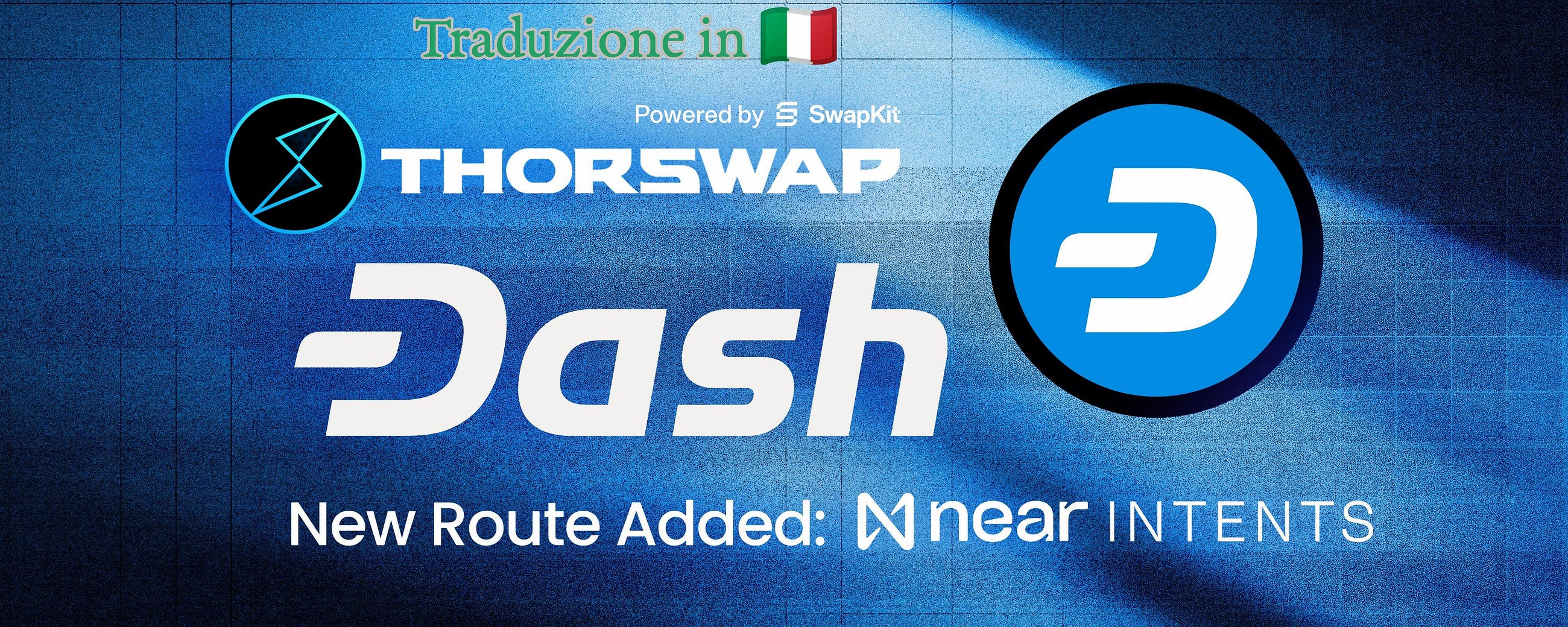 Dash su THORSwap: Doppie rotte, doppia portata