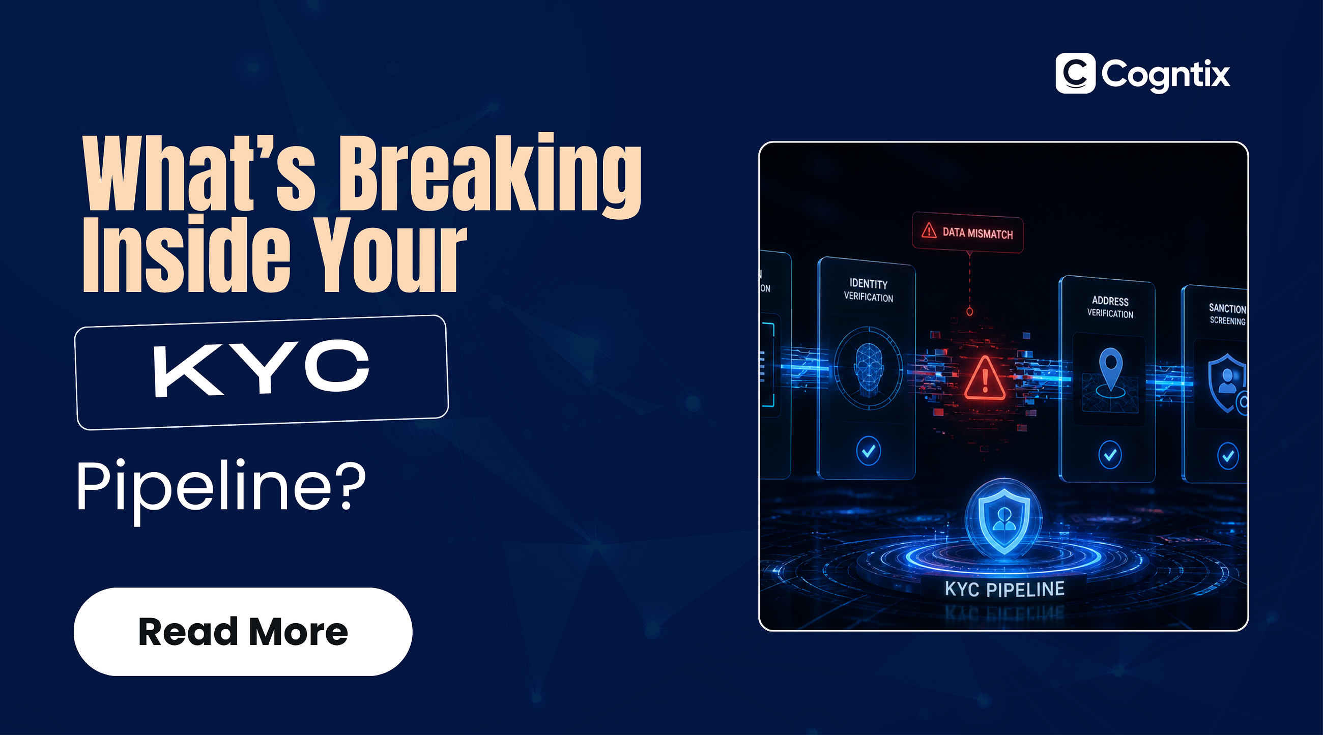What’s Breaking Inside Your KYC Pipeline?