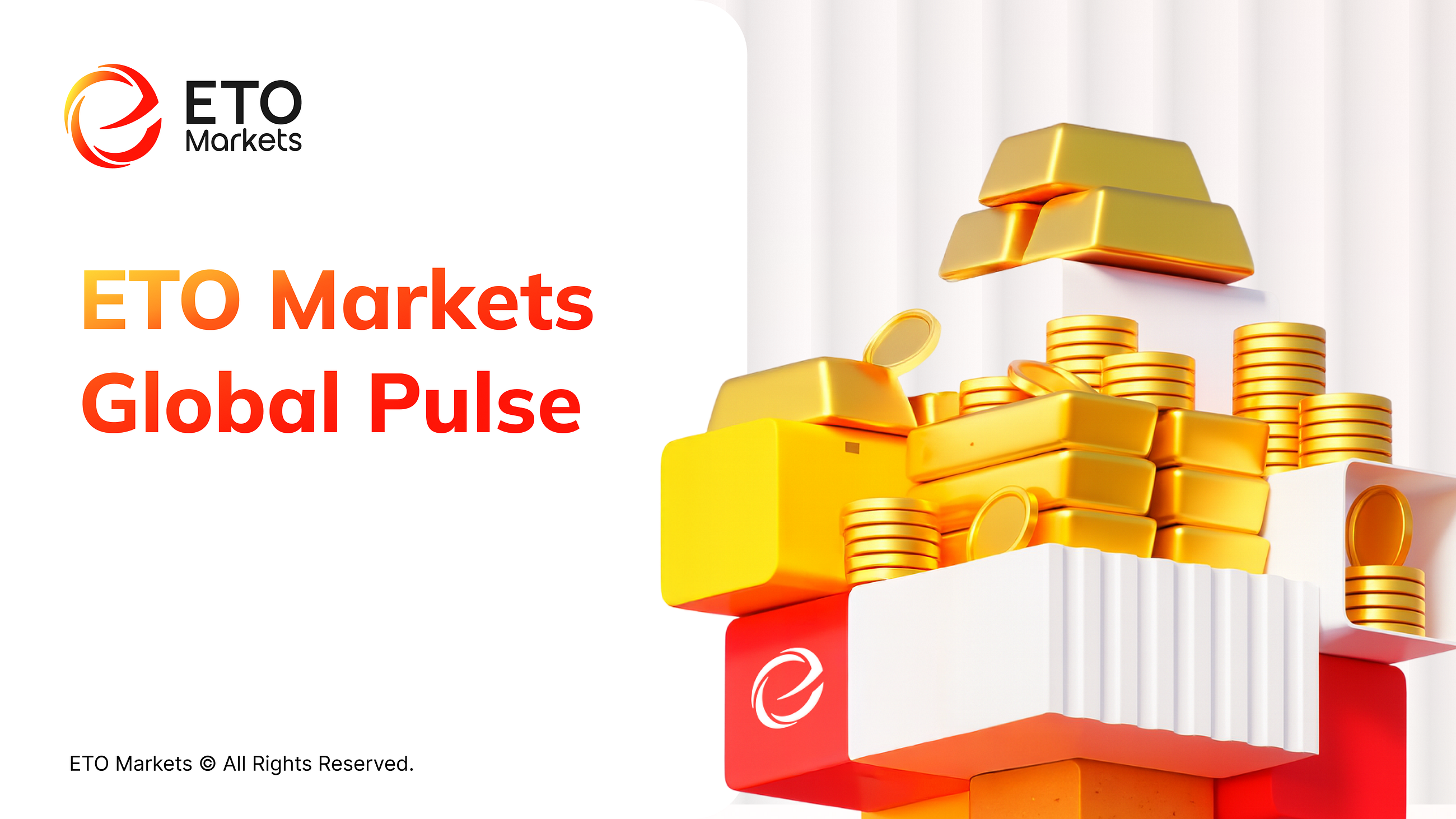 ETO Markets Global Pulse: Gold Fails at 4600 as Ceasefire Talks Stall