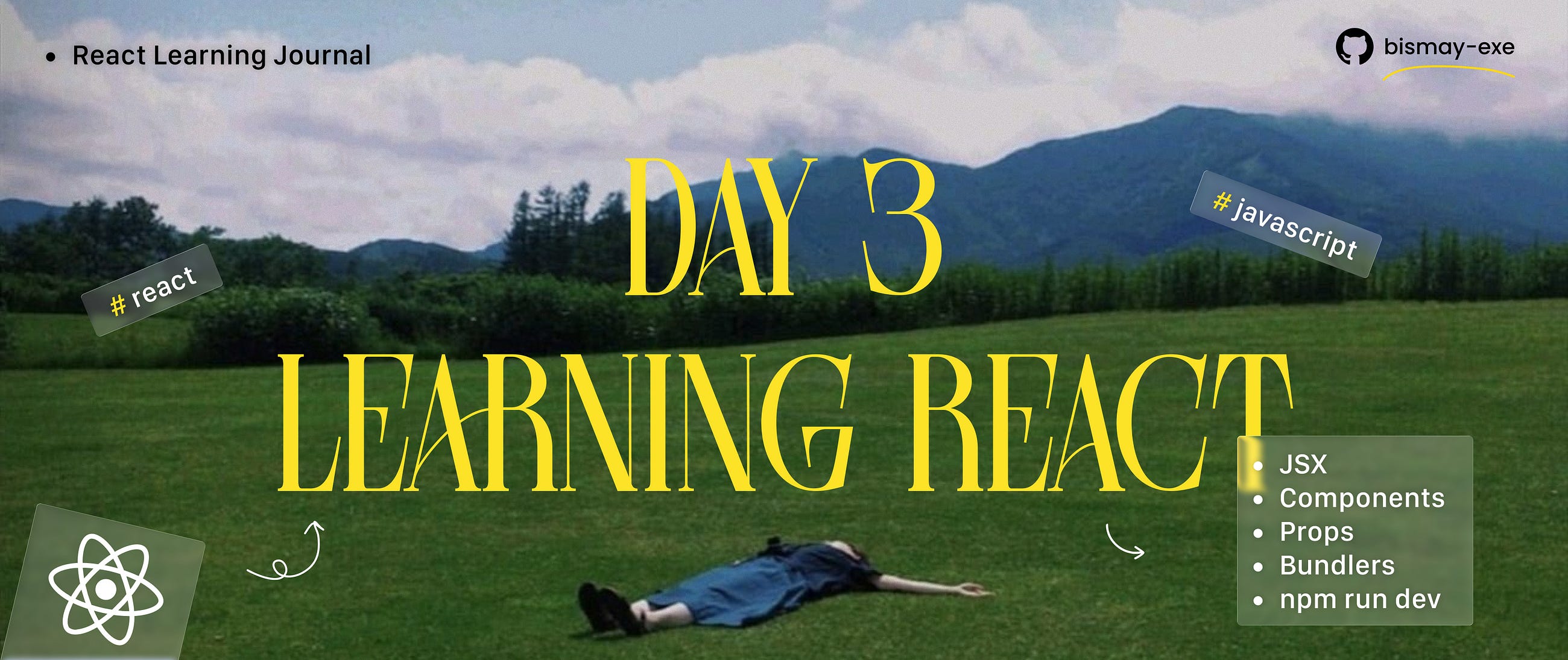 React Learning Journey — Day 3: Understanding JSX, Components, Props, Bundlers, and What Happens…