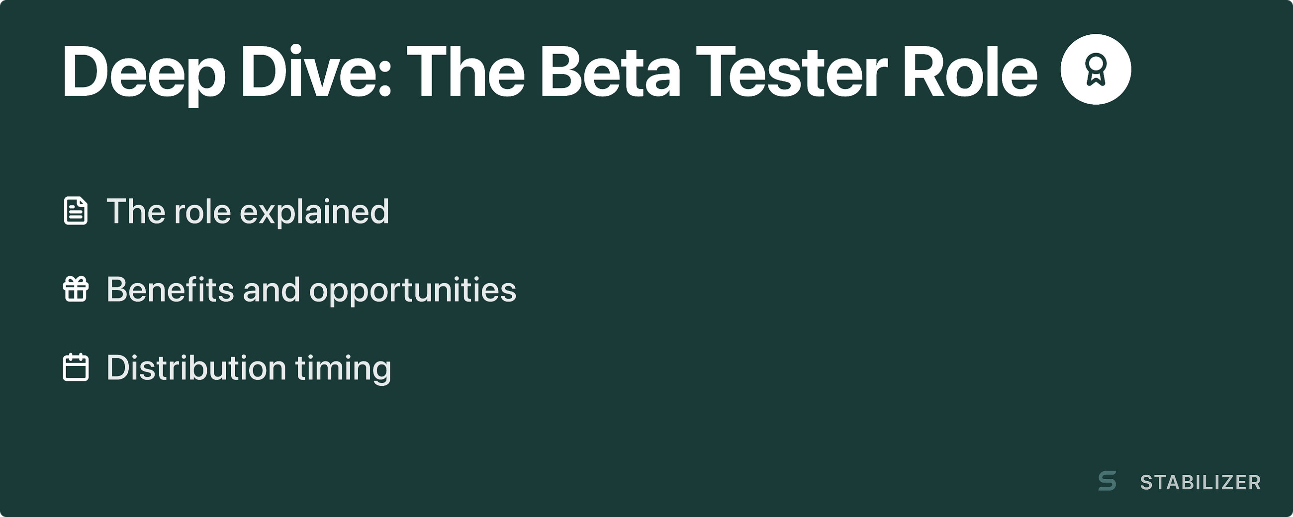 Deep Dive: The Beta Tester Role