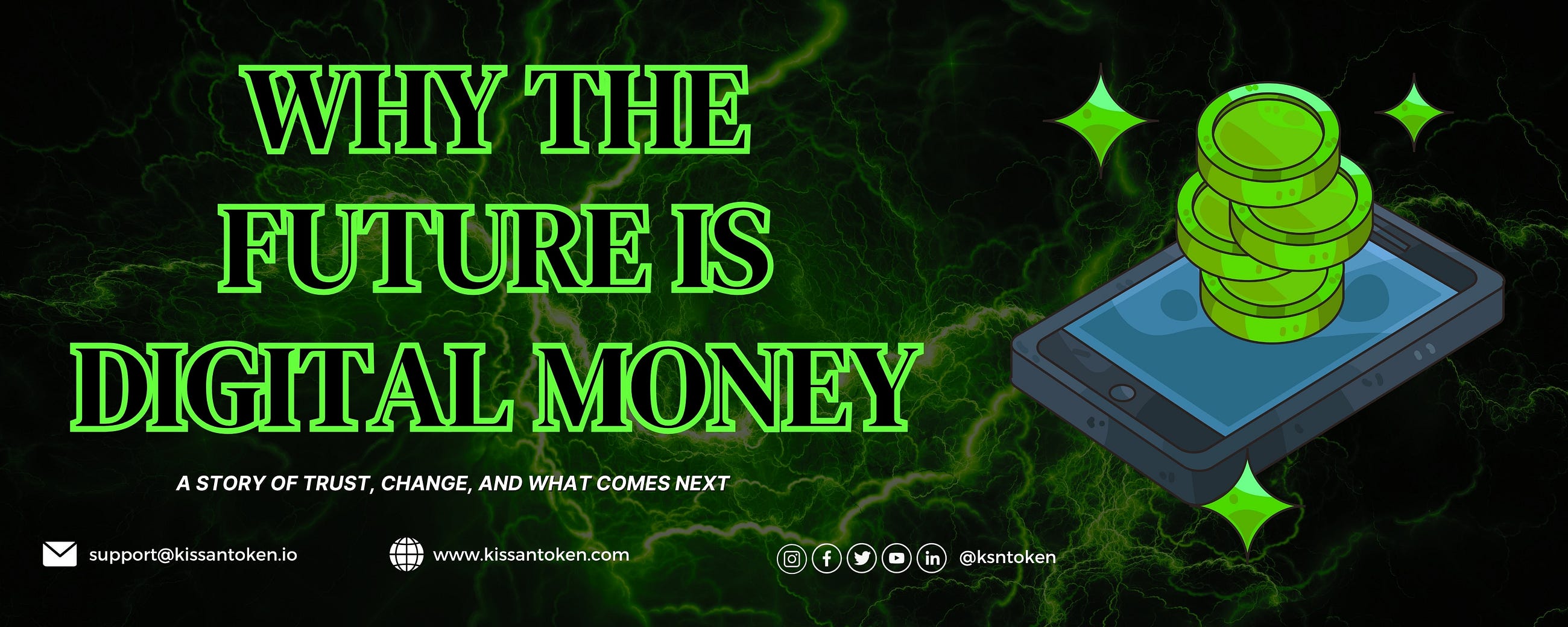 Why the Future Is Digital Money