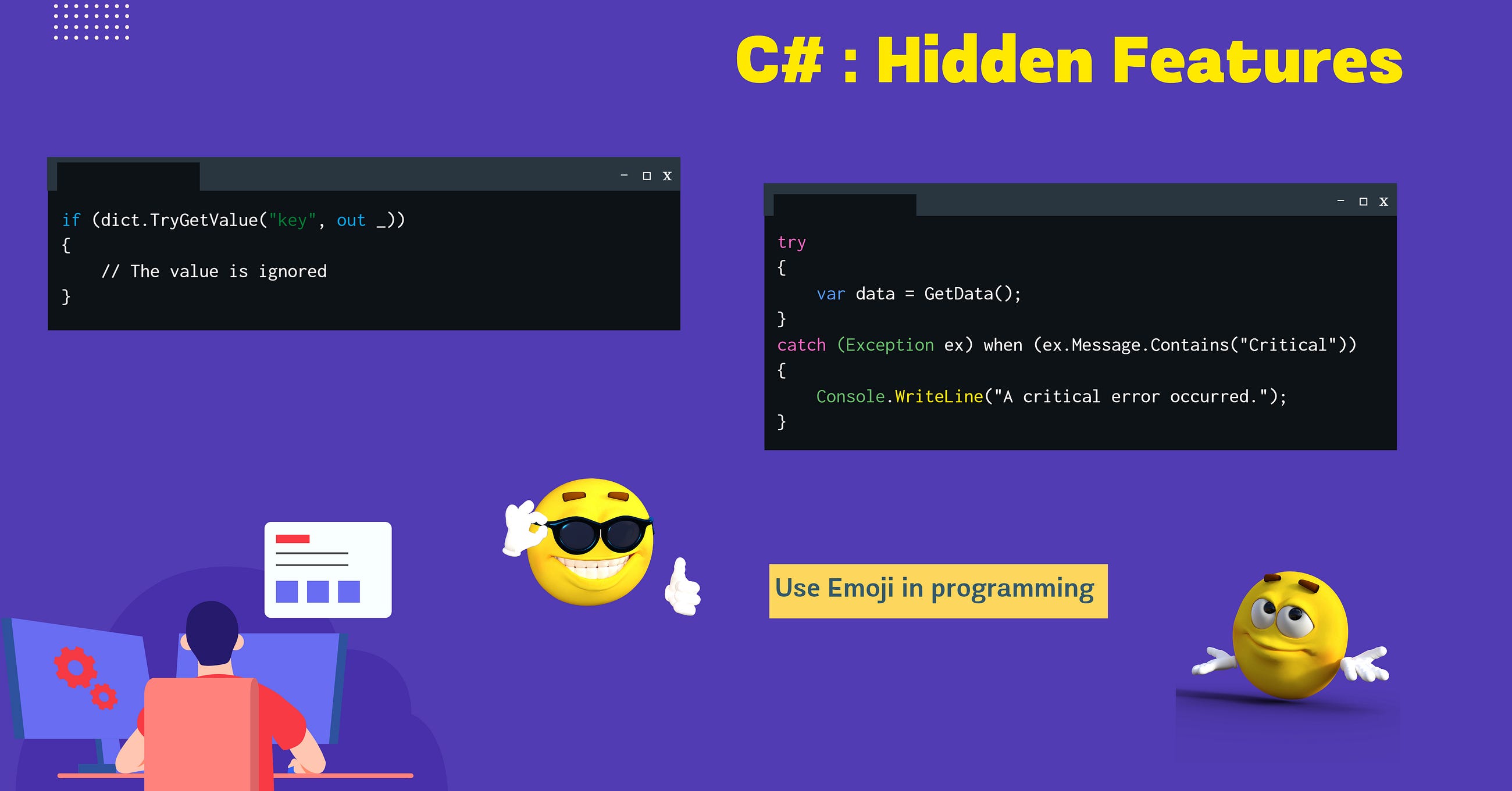 “Imagine debugging code with a smile.