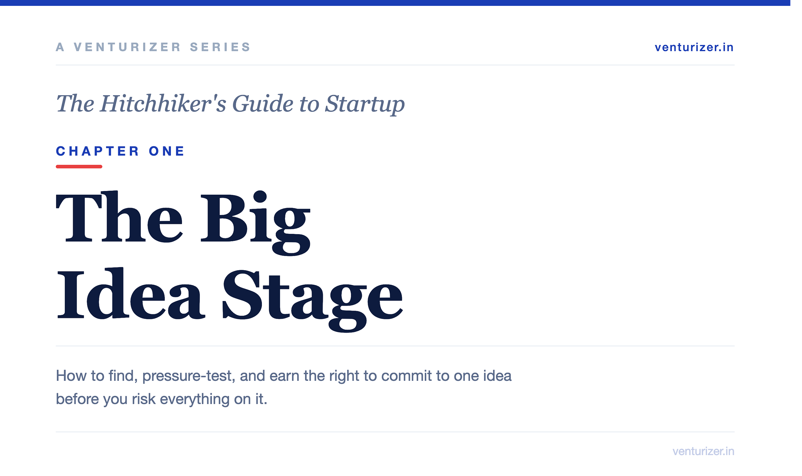 Chapter 1 — The Big Idea Stage: How to Find Your One Idea Worth Betting On