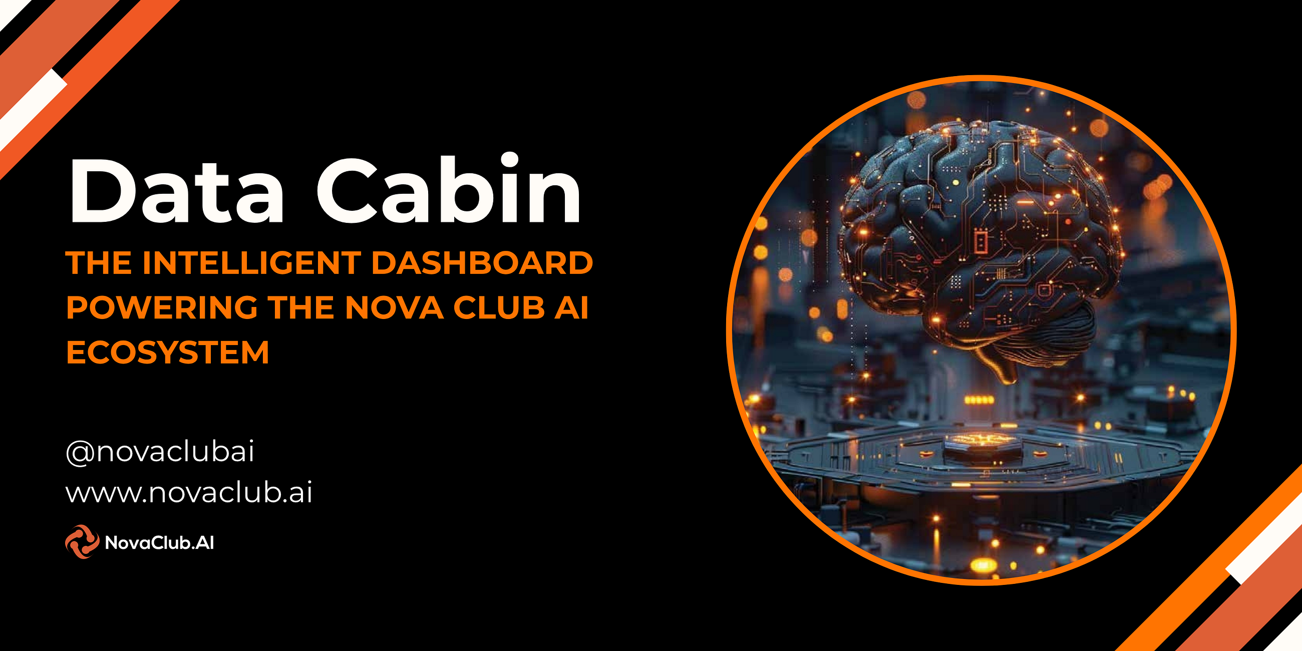 Data Cabin: The Intelligent Dashboard Powering the Nova Club AI Ecosystem