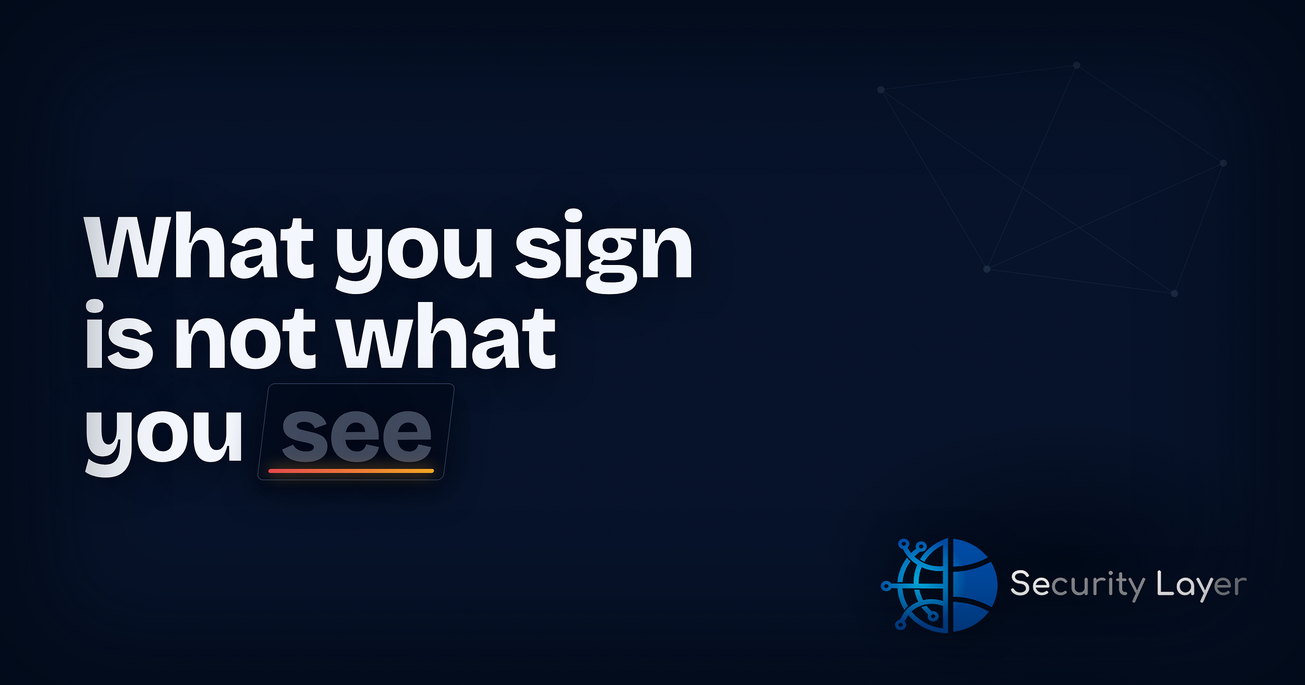 What You Sign Is Not What You See: Blind Signing Comes to Canton