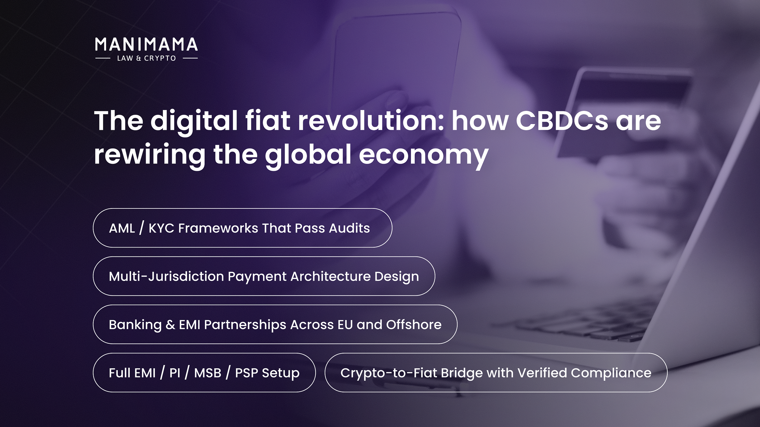 The digital fiat revolution: how CBDCs are rewiring the global economy