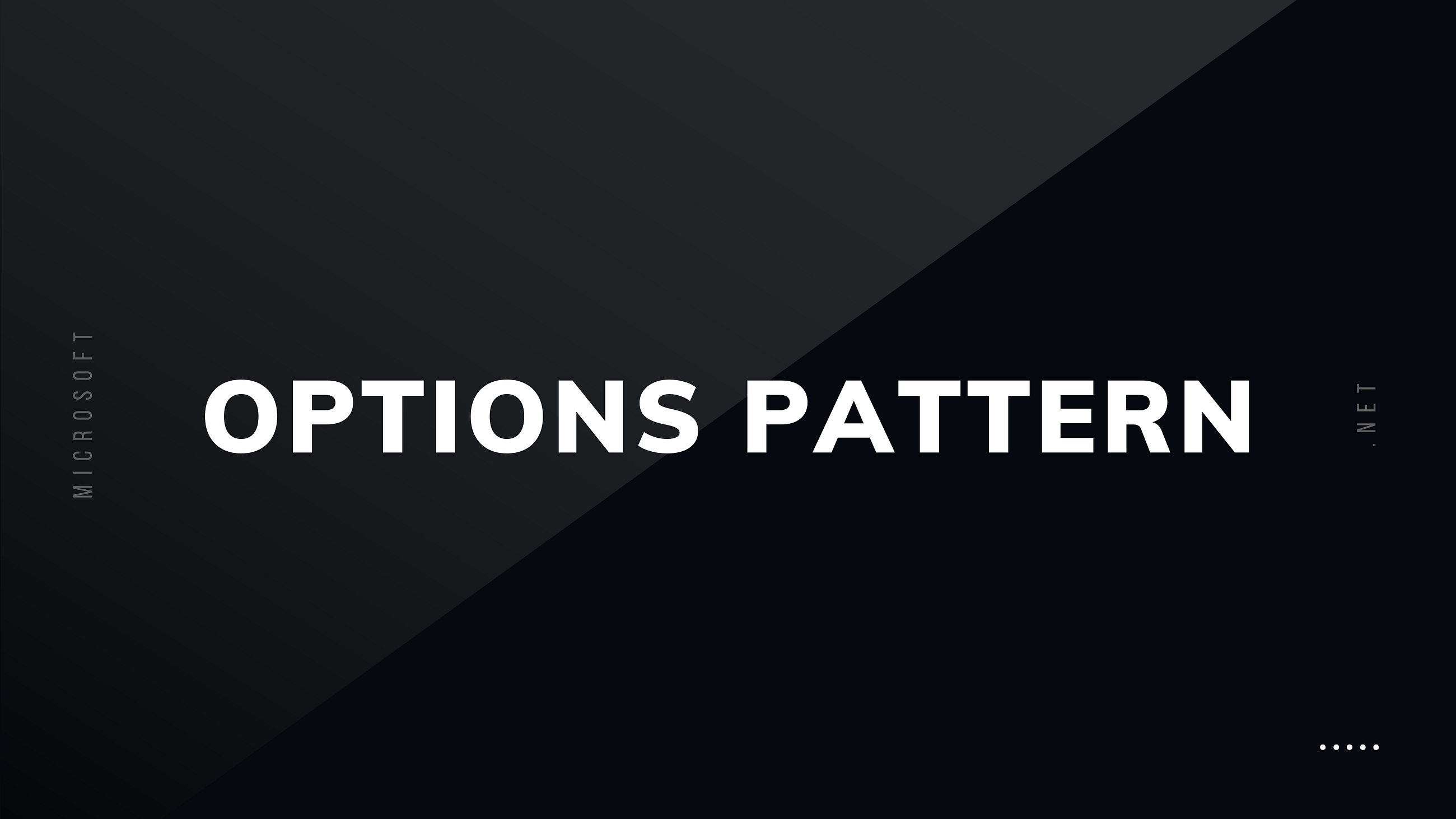 OPTIONS PATTERN EXAMPLE