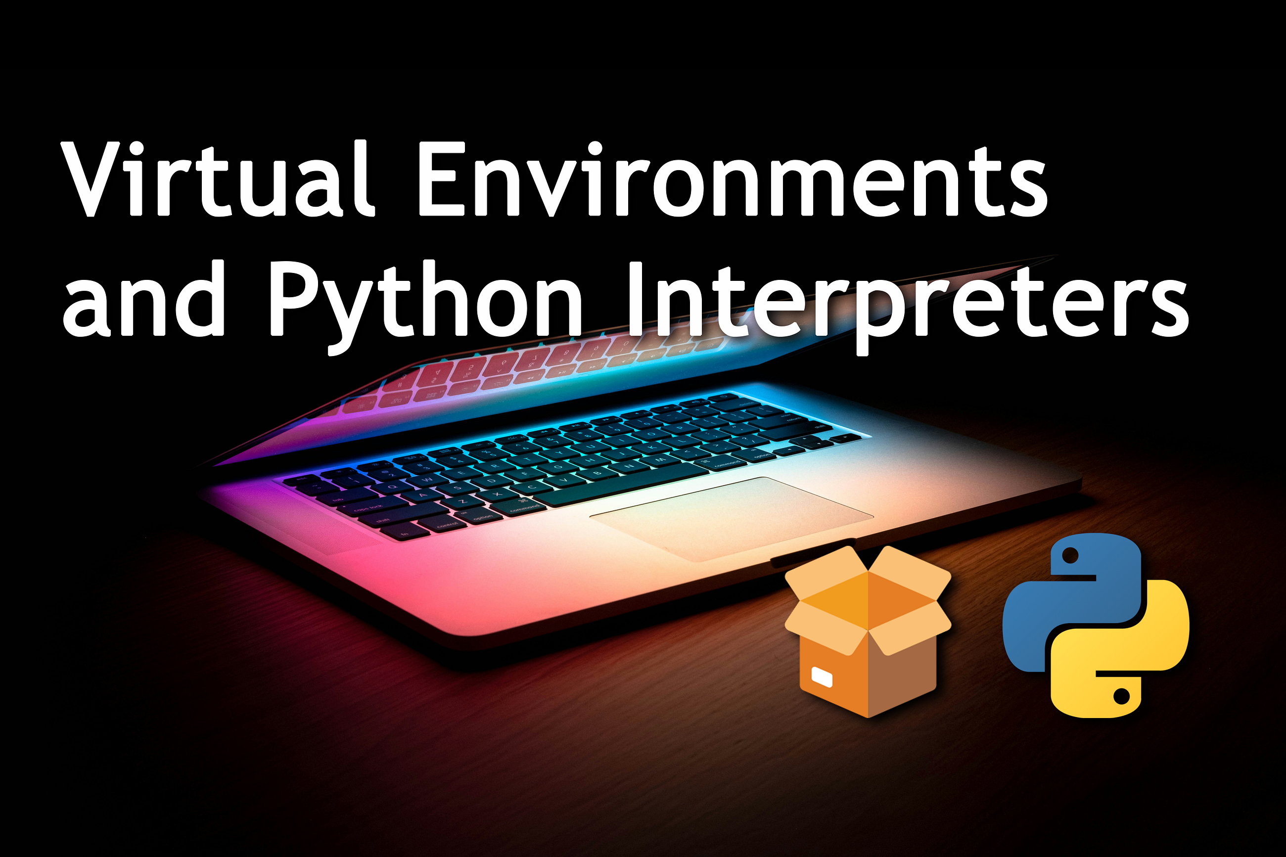Managing Virtual Environments with Different Python Interpreters