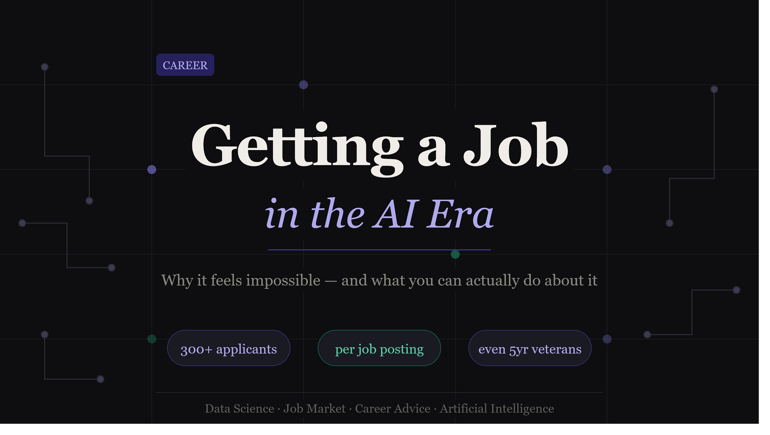 Getting a Job in the AI Era: Why It Feels Impossible (And What You Can Actually Do About It)