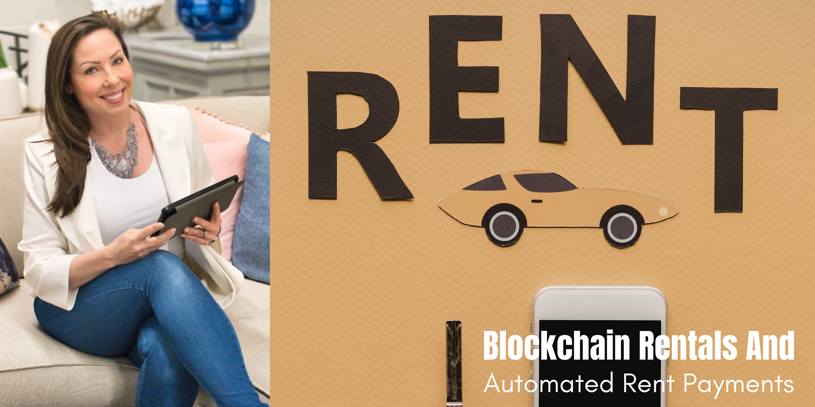 The Rise Of Blockchain Leasing & Automated Rent Payments