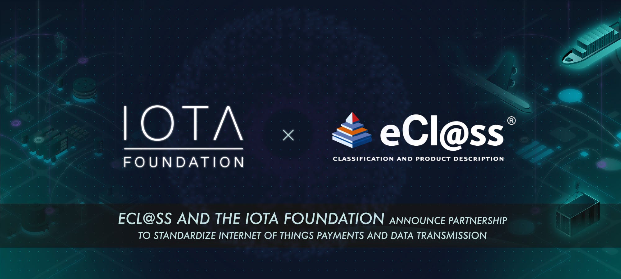 Ecl Ss And The Iota Foundation Announce Partnership To Standardize Dec 5 2018