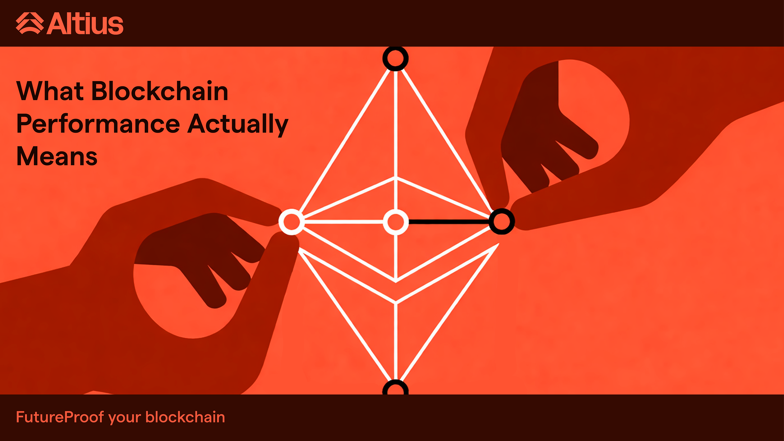 What Blockchain Performance Actually Means