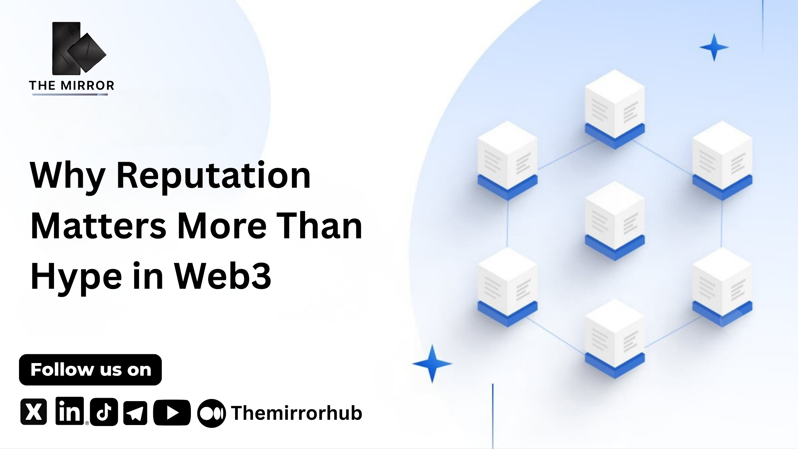 Why Reputation Matters More Than Hype in Web3
