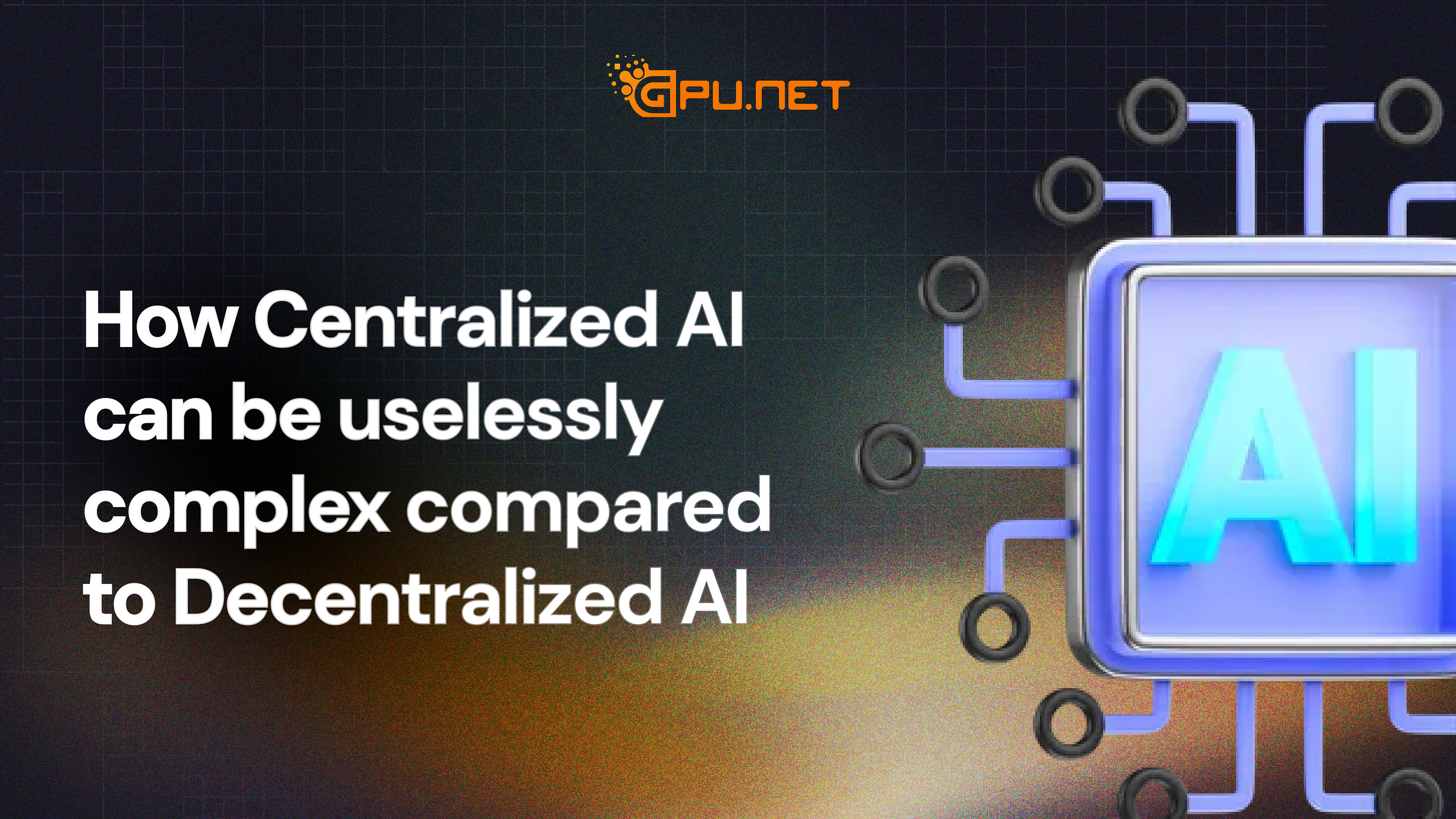 How Centralized AI can be uselessly complex compared to Decentralized AI?