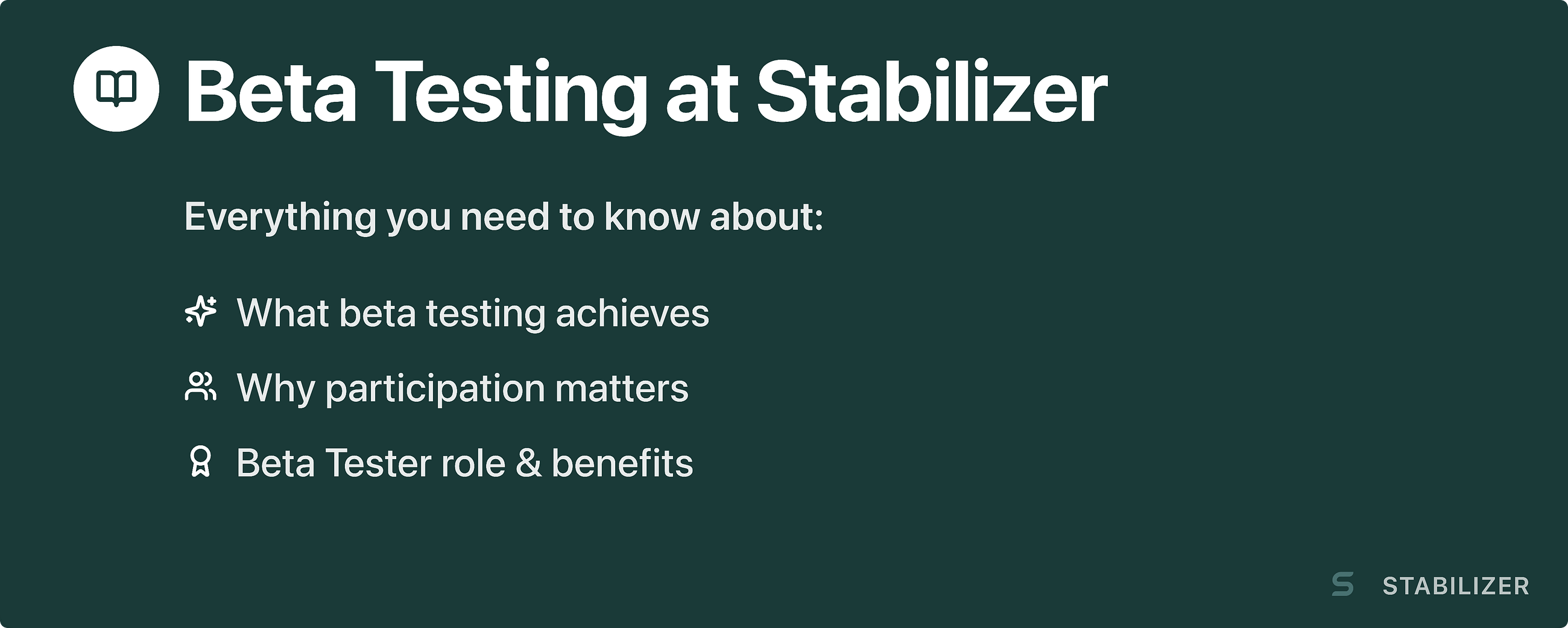 What Beta Testing Means at Stabilizer
