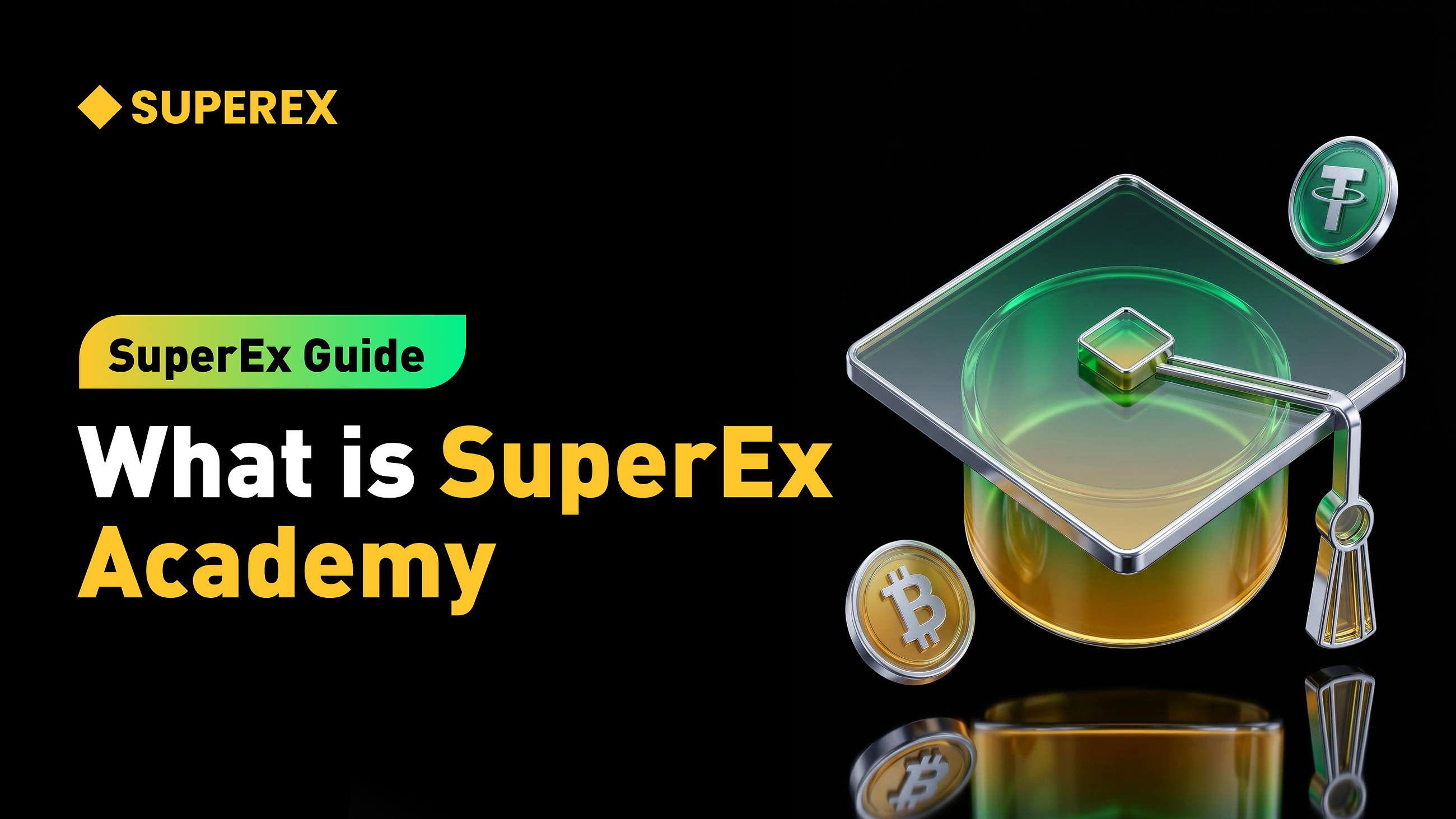 SuperEx Dao Academy-Blockchain from Beginners to Experts