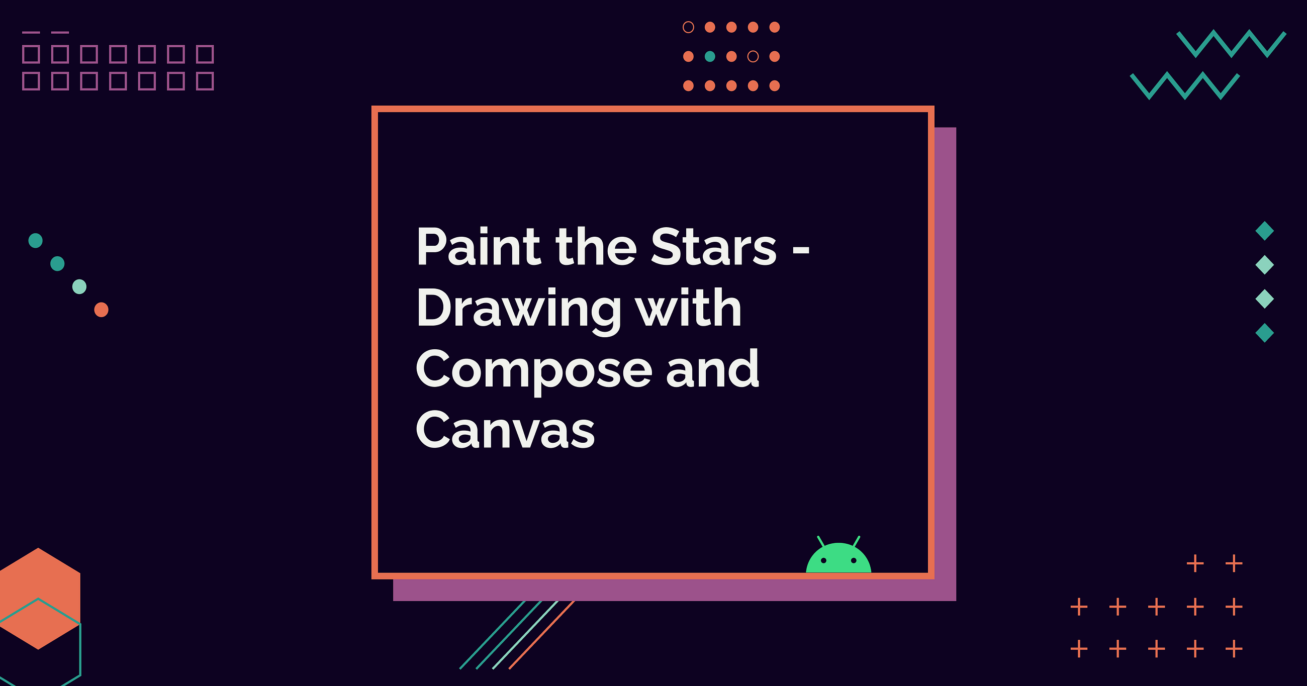 Paint the Stars — Drawing with Compose and Canvas