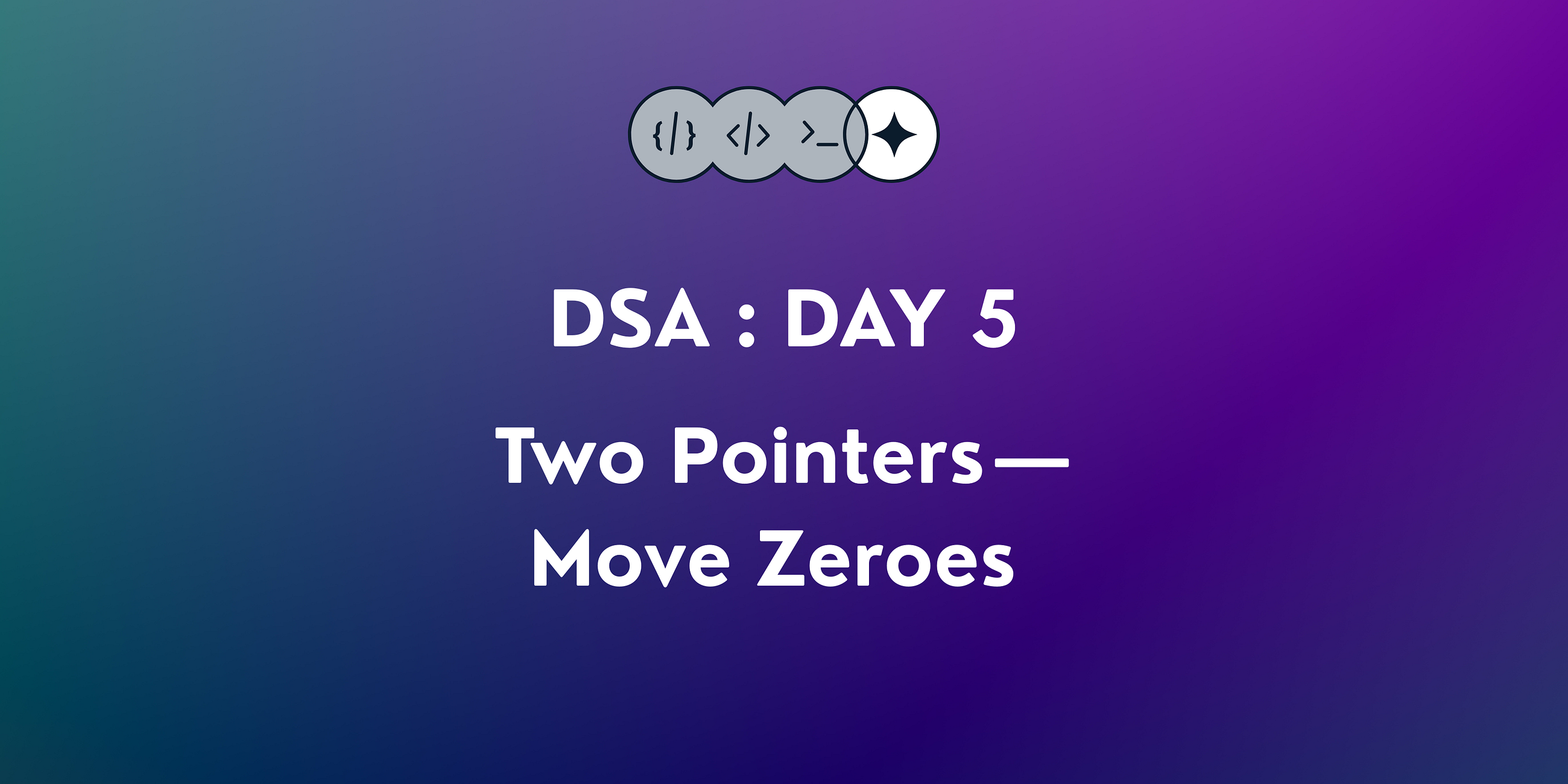 Day 5: Two Pointers — Move Zeroes