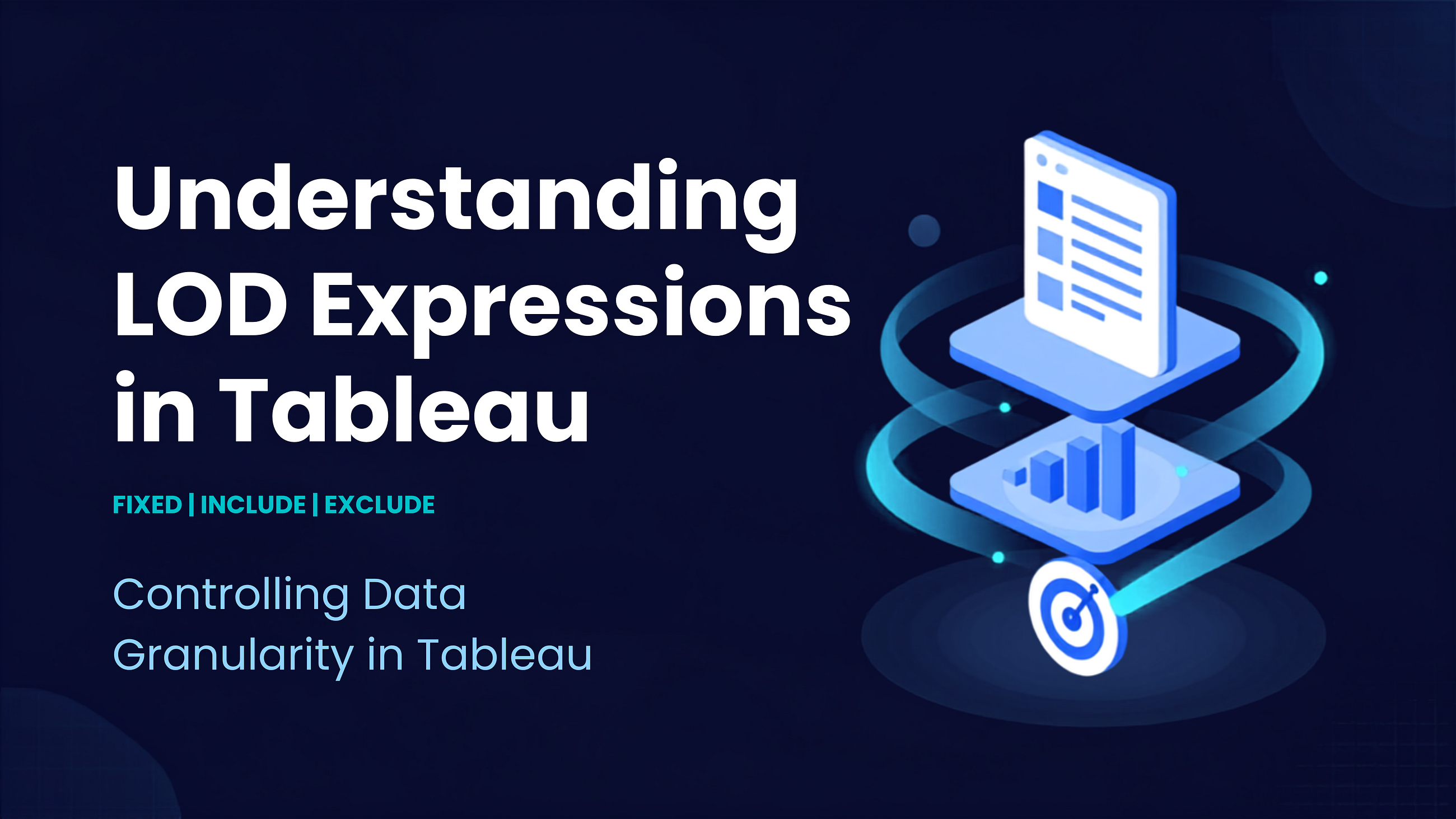 Beyond Default Aggregations: Understanding LOD Expressions in Tableau
