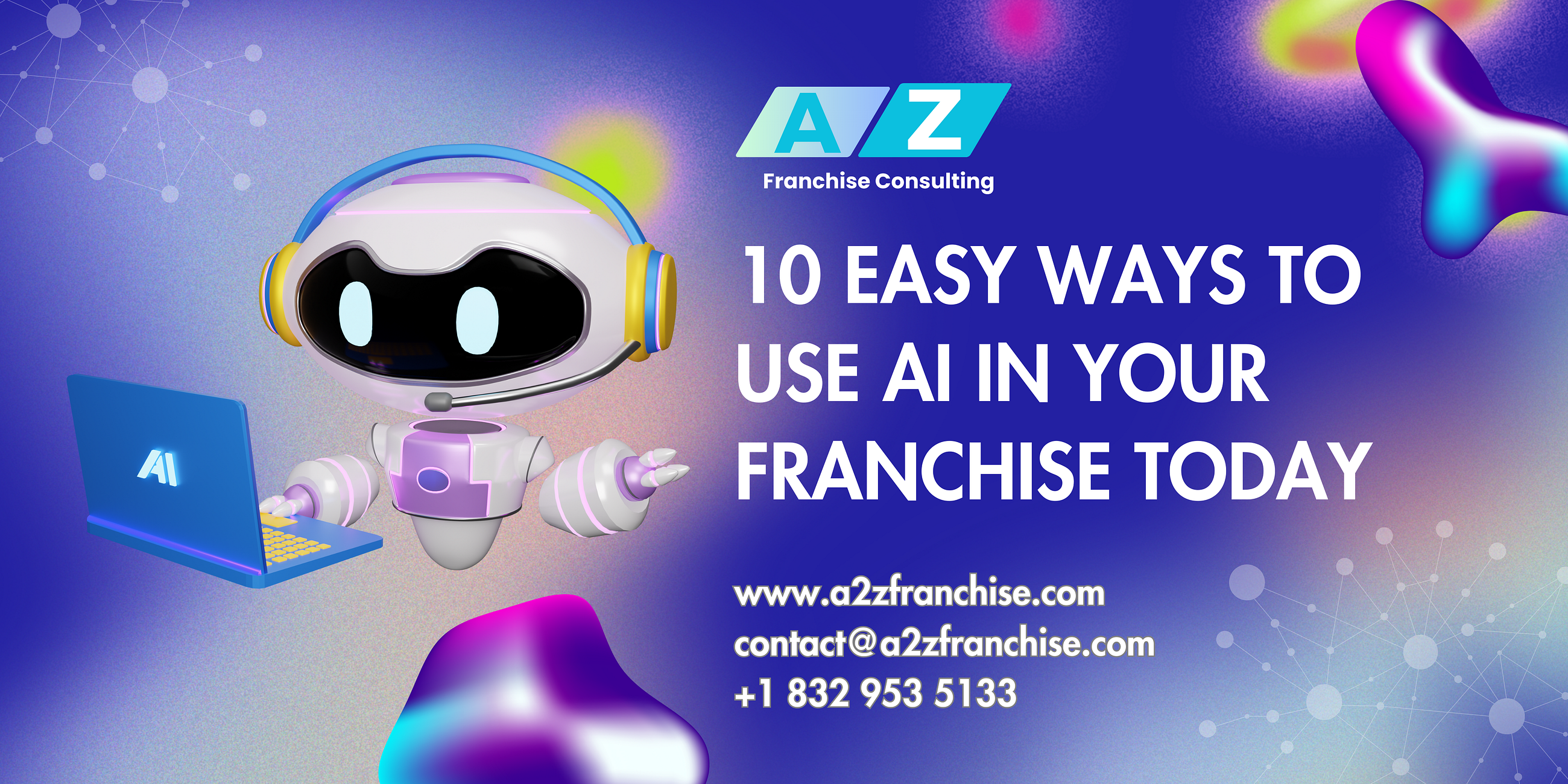 10 Easy Ways to Use AI in Your Franchise Today