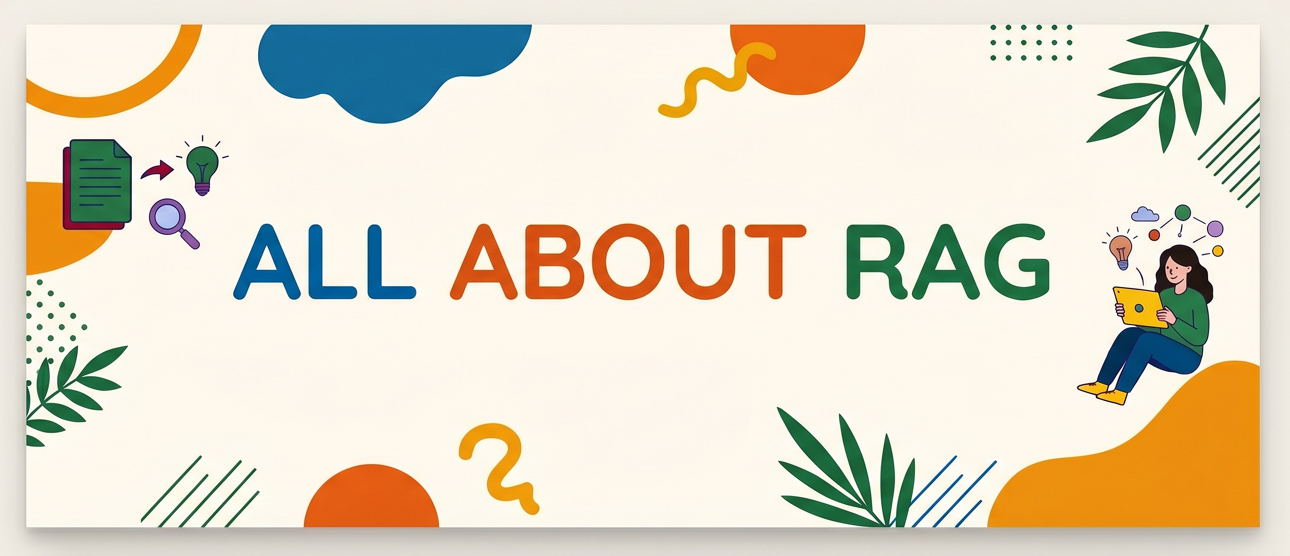 All About RAG