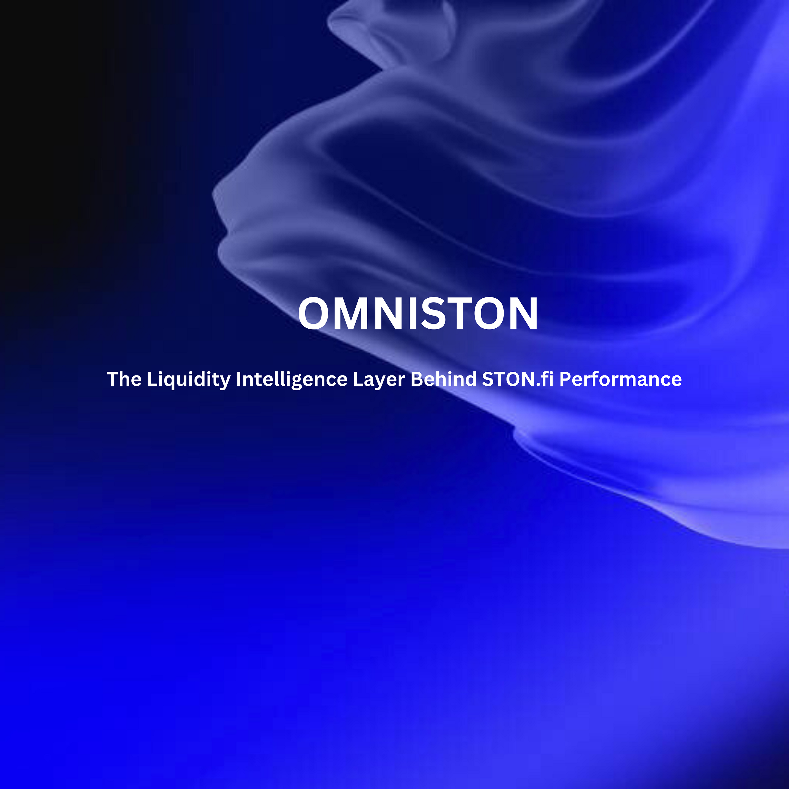 Omniston: The Liquidity Intelligence Layer Behind STON.fi Performance