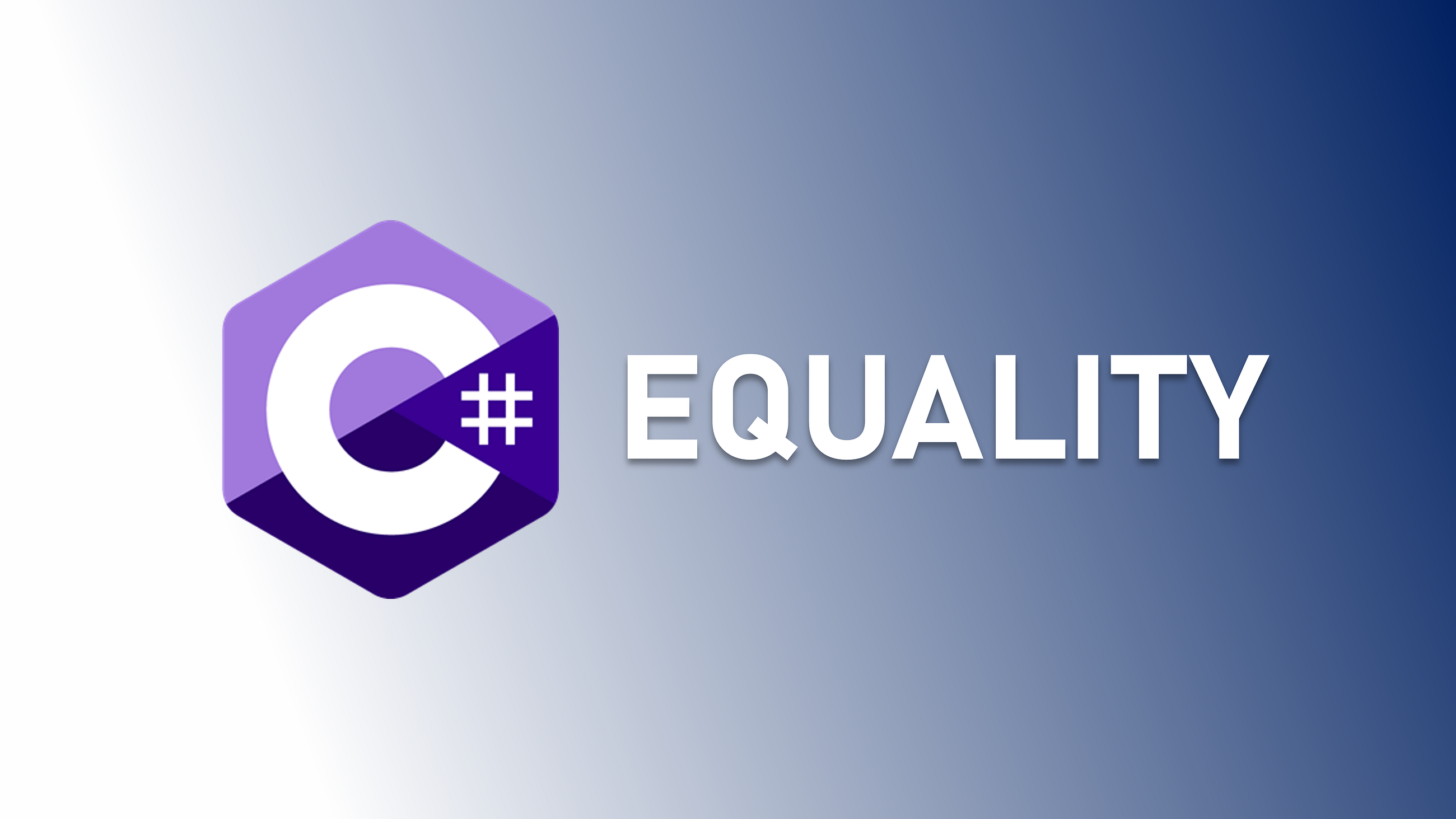 Get Started with Equality Comparison in C#