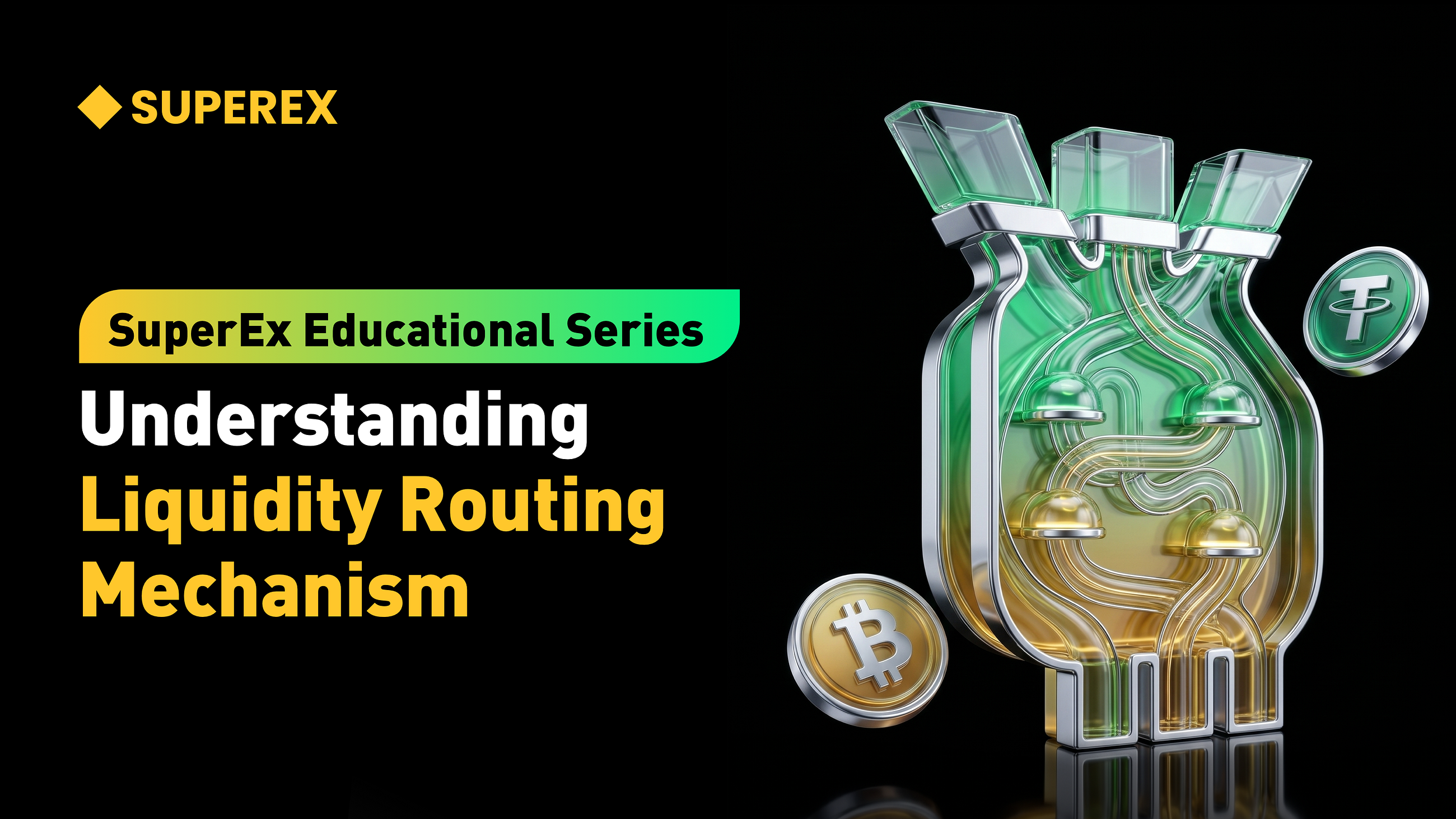 SuperEx Educationa Series: Understanding Liquidity Routing Mechanism