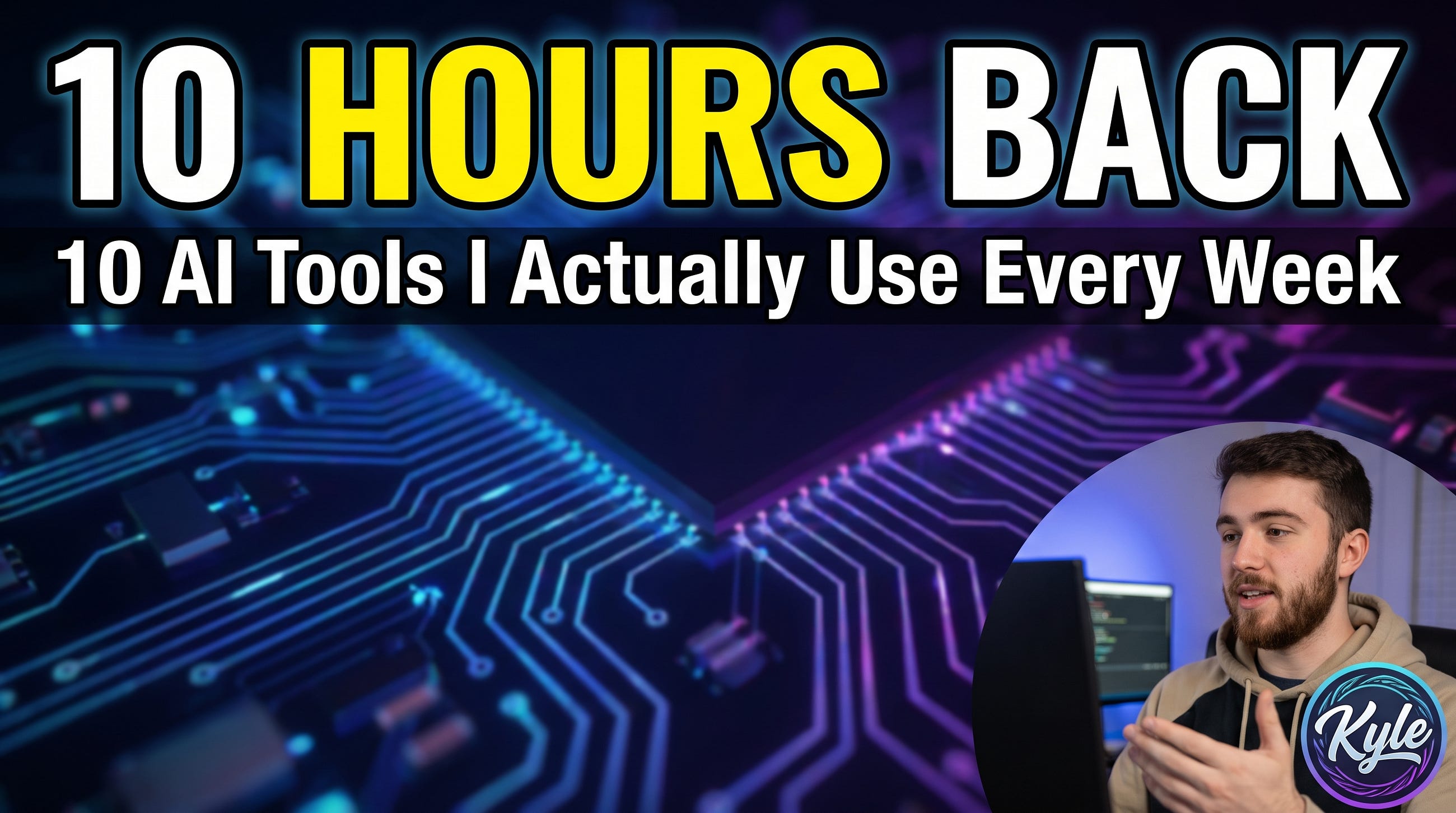 10 AI Tools That Give Me Back 10 Hours a Week