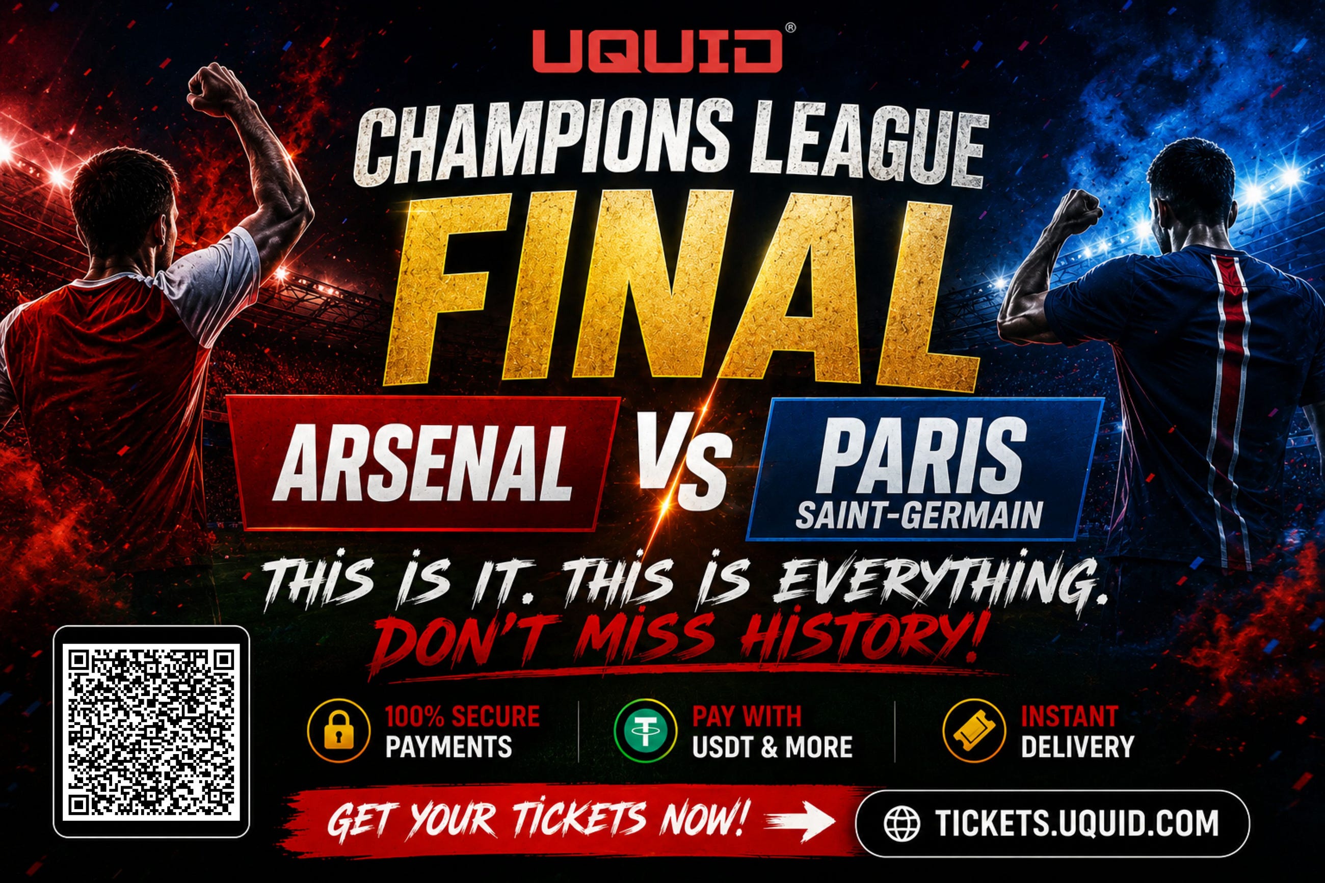 Champions League Final Tickets: Buy Arsenal vs PSG on Uquid Tickets