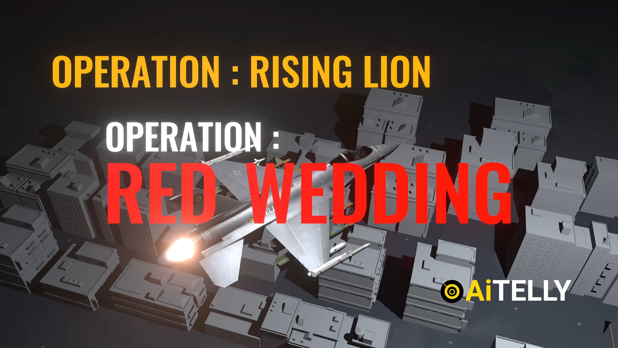Operation Red Wedding: Israel’s “Game of Thrones” Plot to Wipe Out Ira