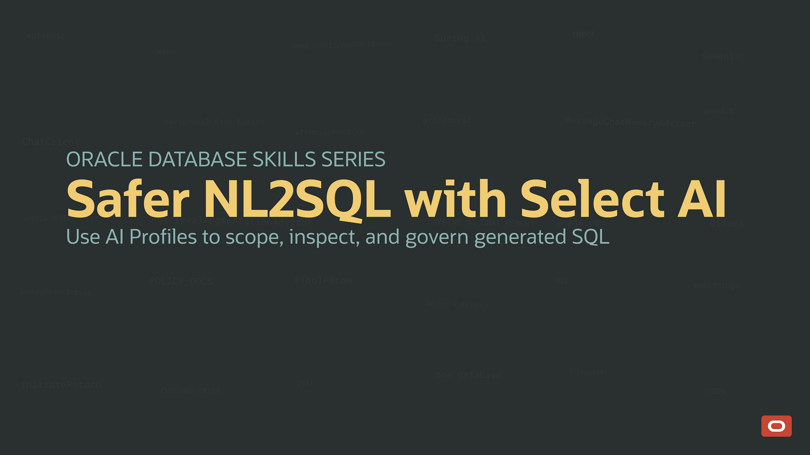 Safer NL2SQL with Select AI and AI Profiles