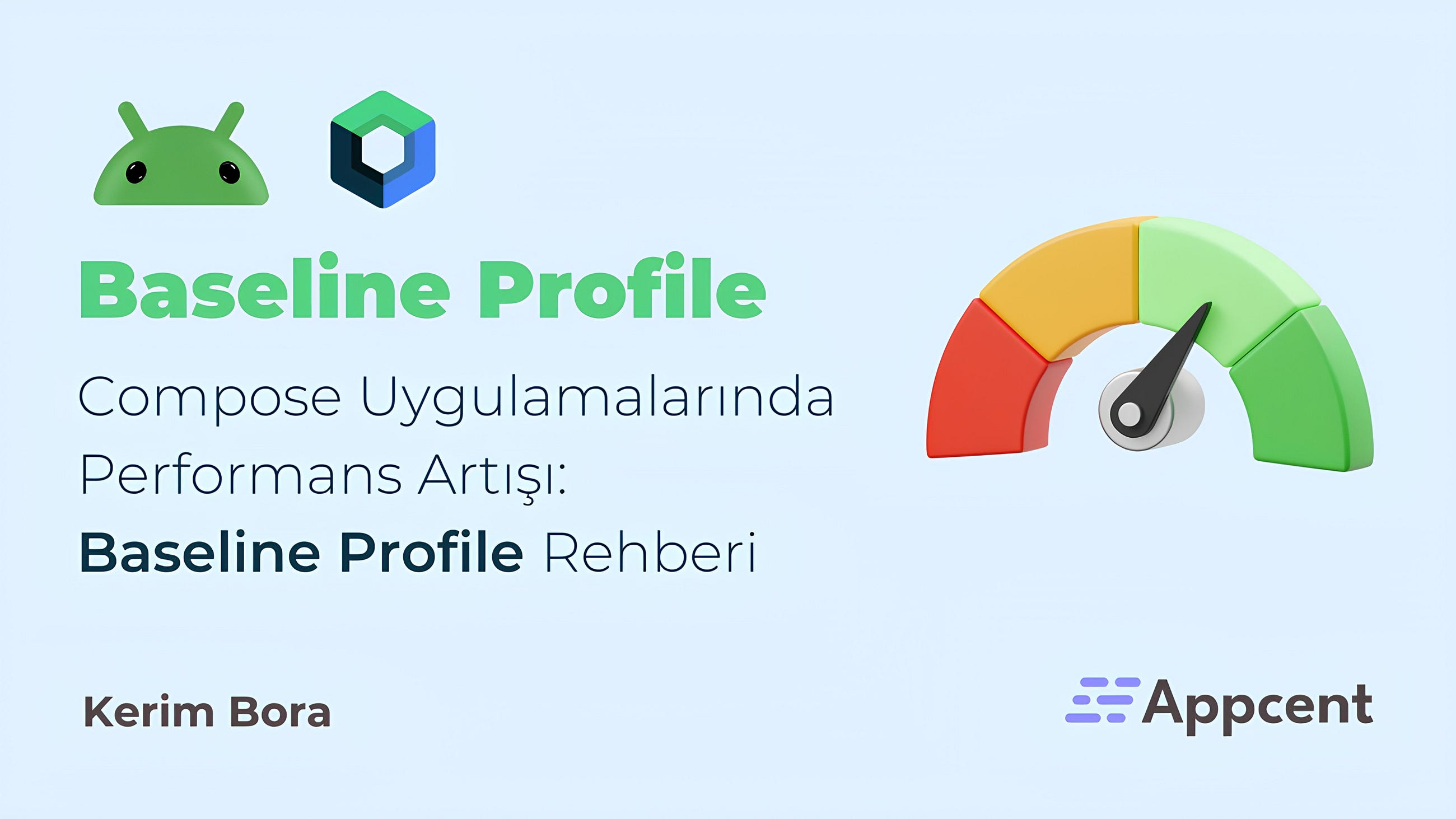 Compose Uygulamalarında Performans Artışı: Baseline Profile Rehberi