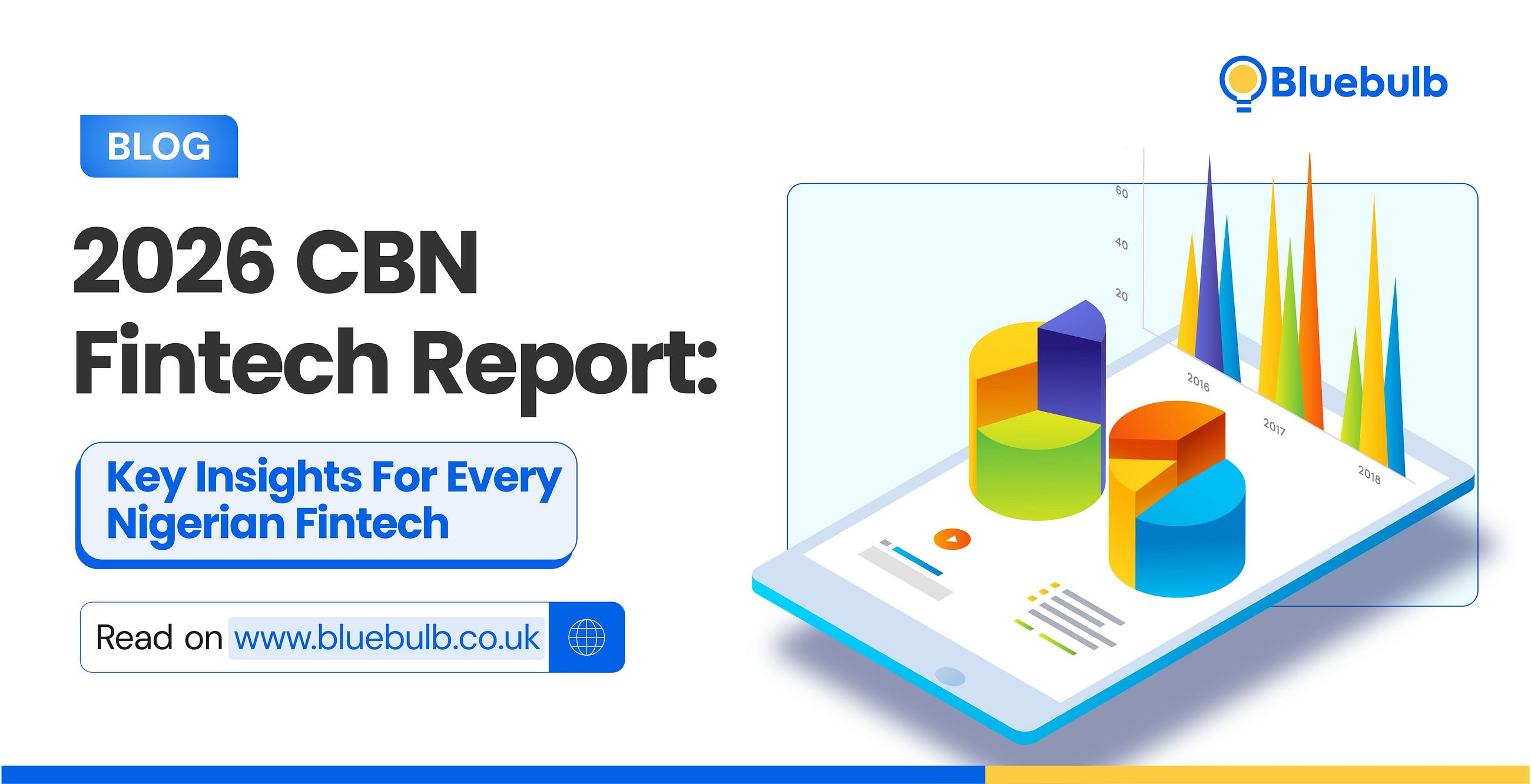 2026 CBN Fintech Report: Key Insights For Every Nigerian Fintech.