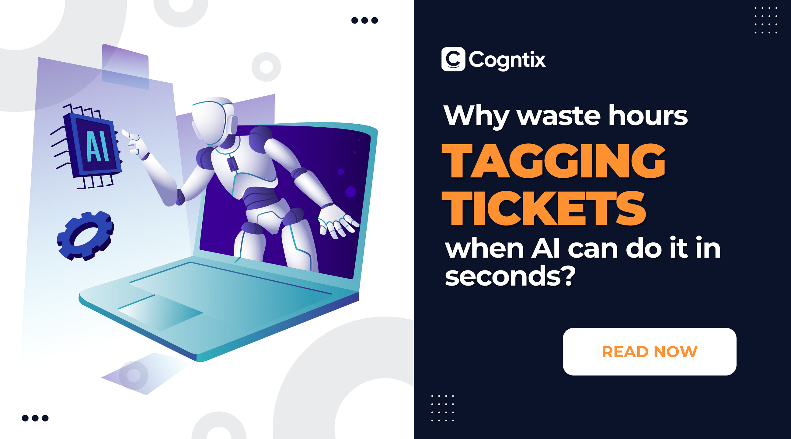 Why waste hours tagging tickets when AI can do it in seconds?
