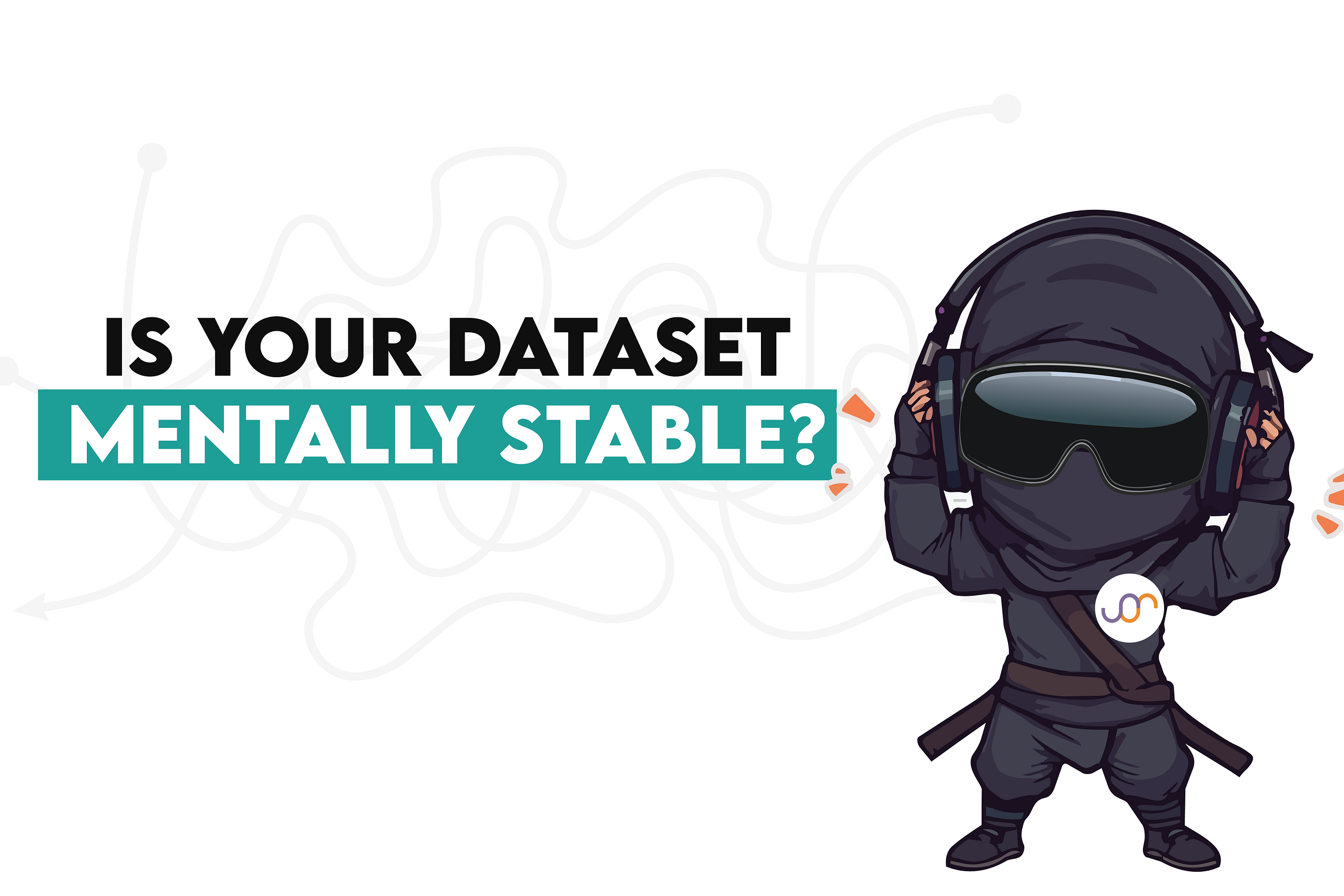 Every Dataset Has a Personality Disorder