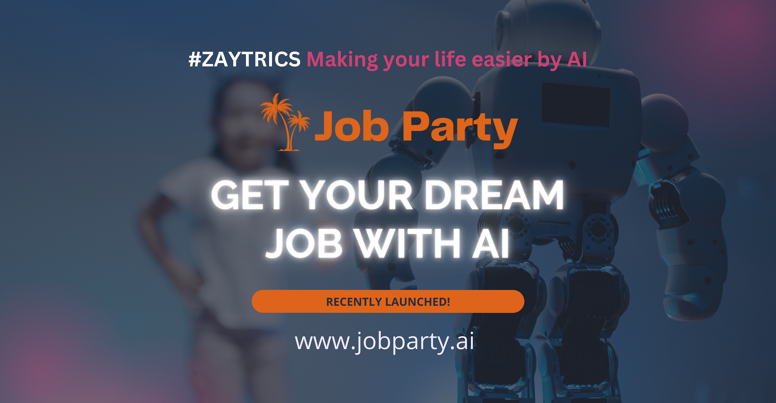 #Zaytrics making your life easier: Get your dream job with AI!