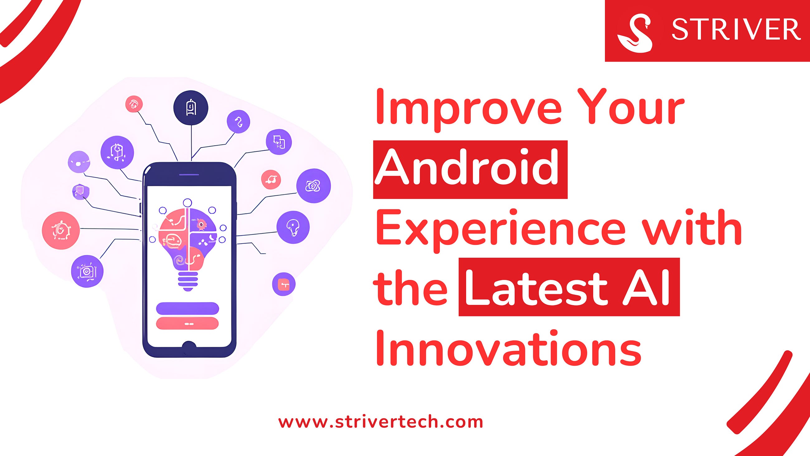 Improve Your Android Experience with the Latest AI Innovations