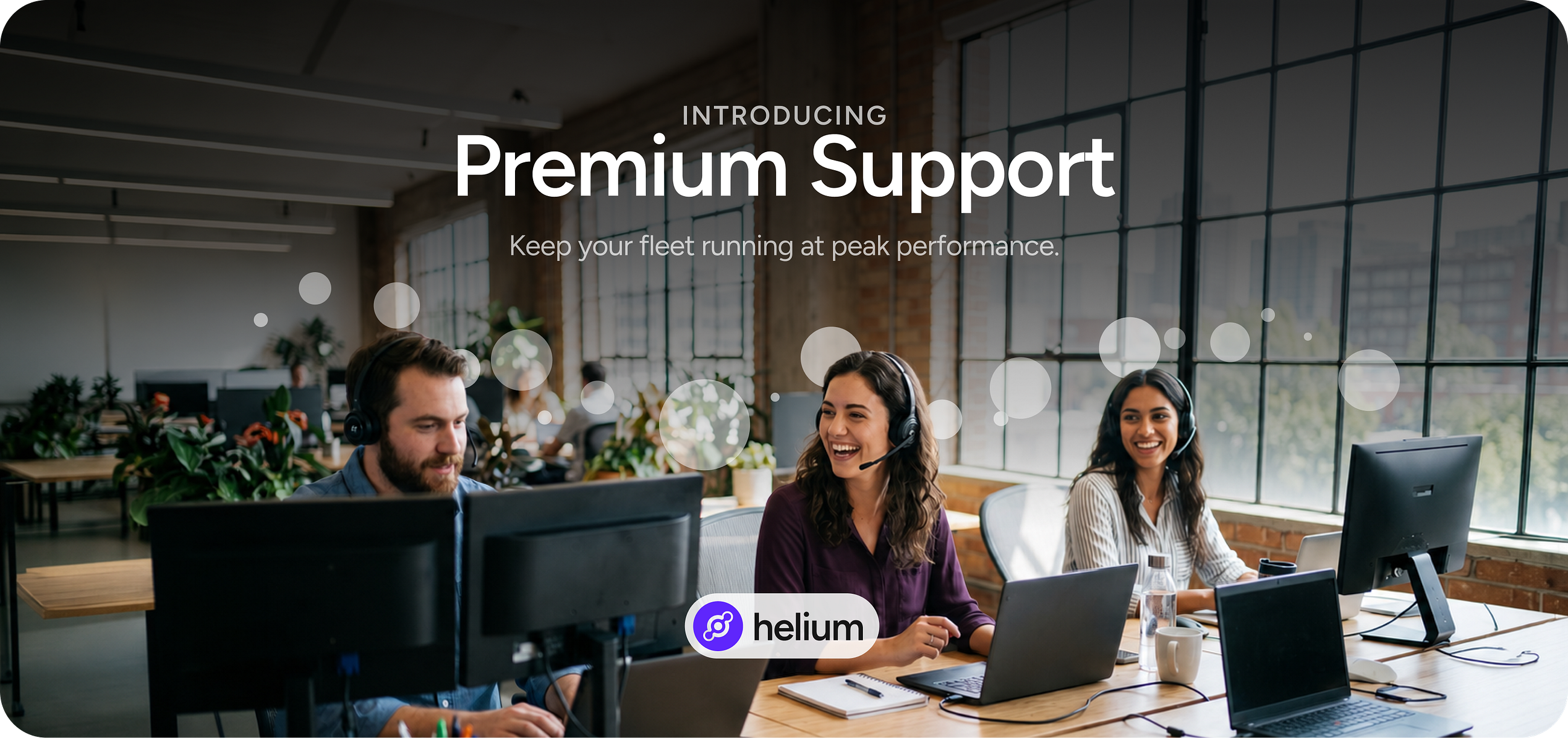 Introducing Premium Support for Helium Plus