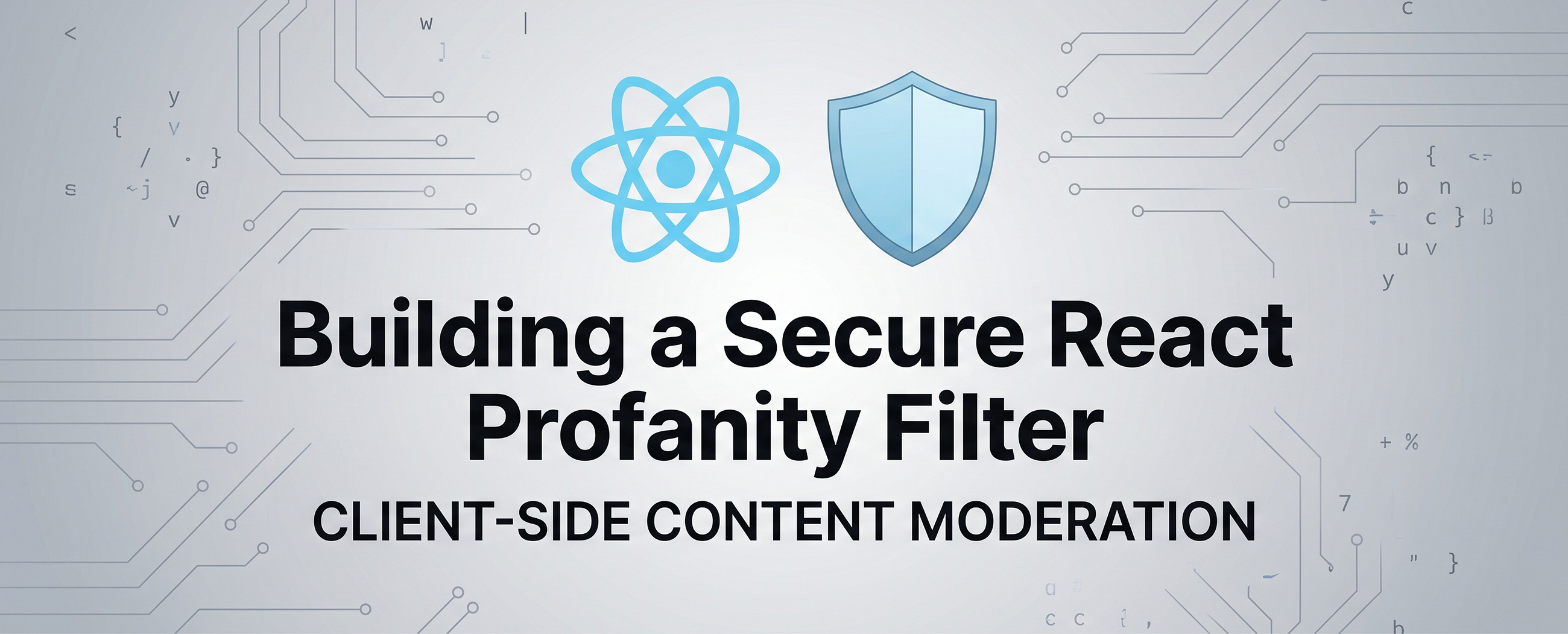 Building a Secure React profanity filter