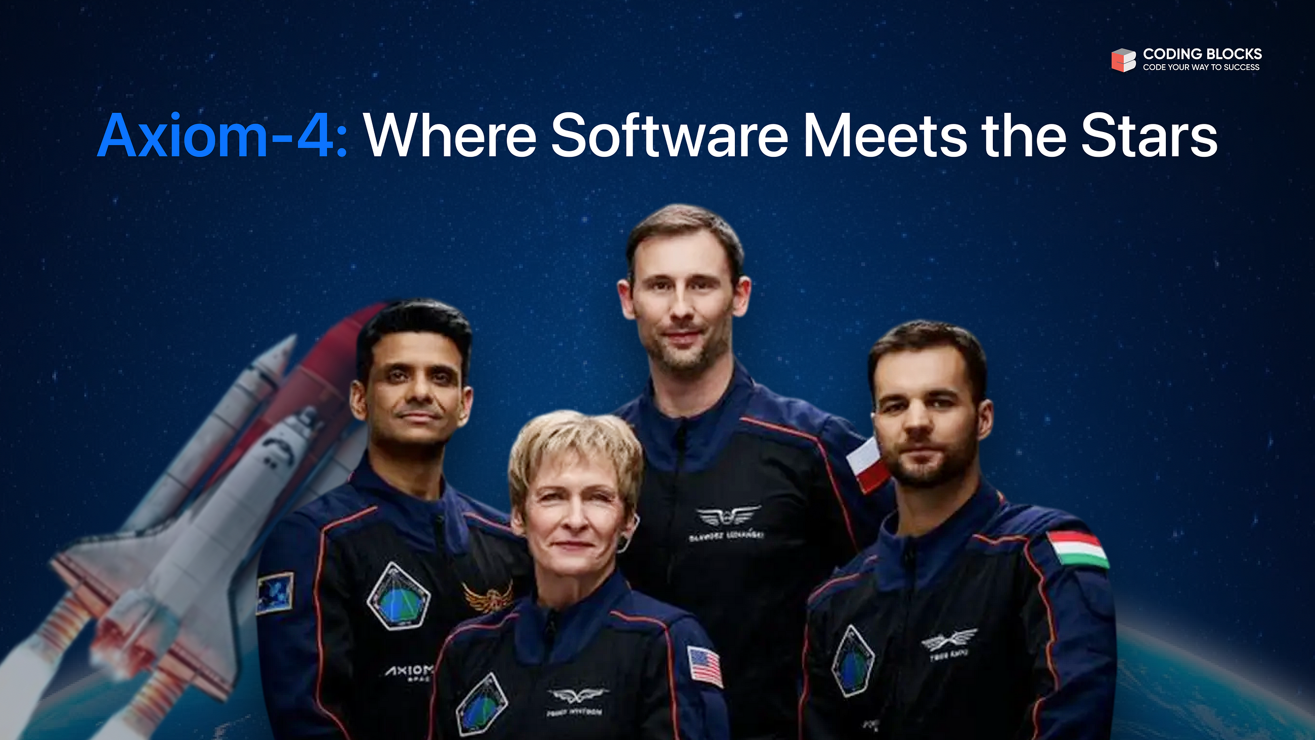 Axiom-4:Where Software Meets the Stars