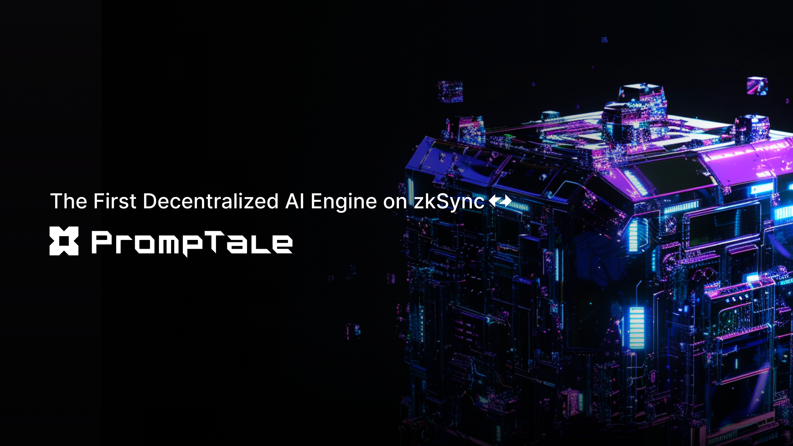 PrompTale – The First Decentralized AI Engine on zkSync