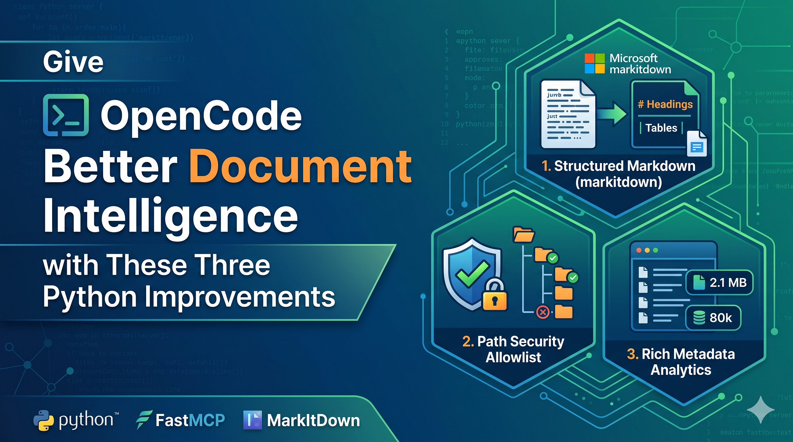 Give OpenCode Better Document Intelligence with These Three Python Improvements