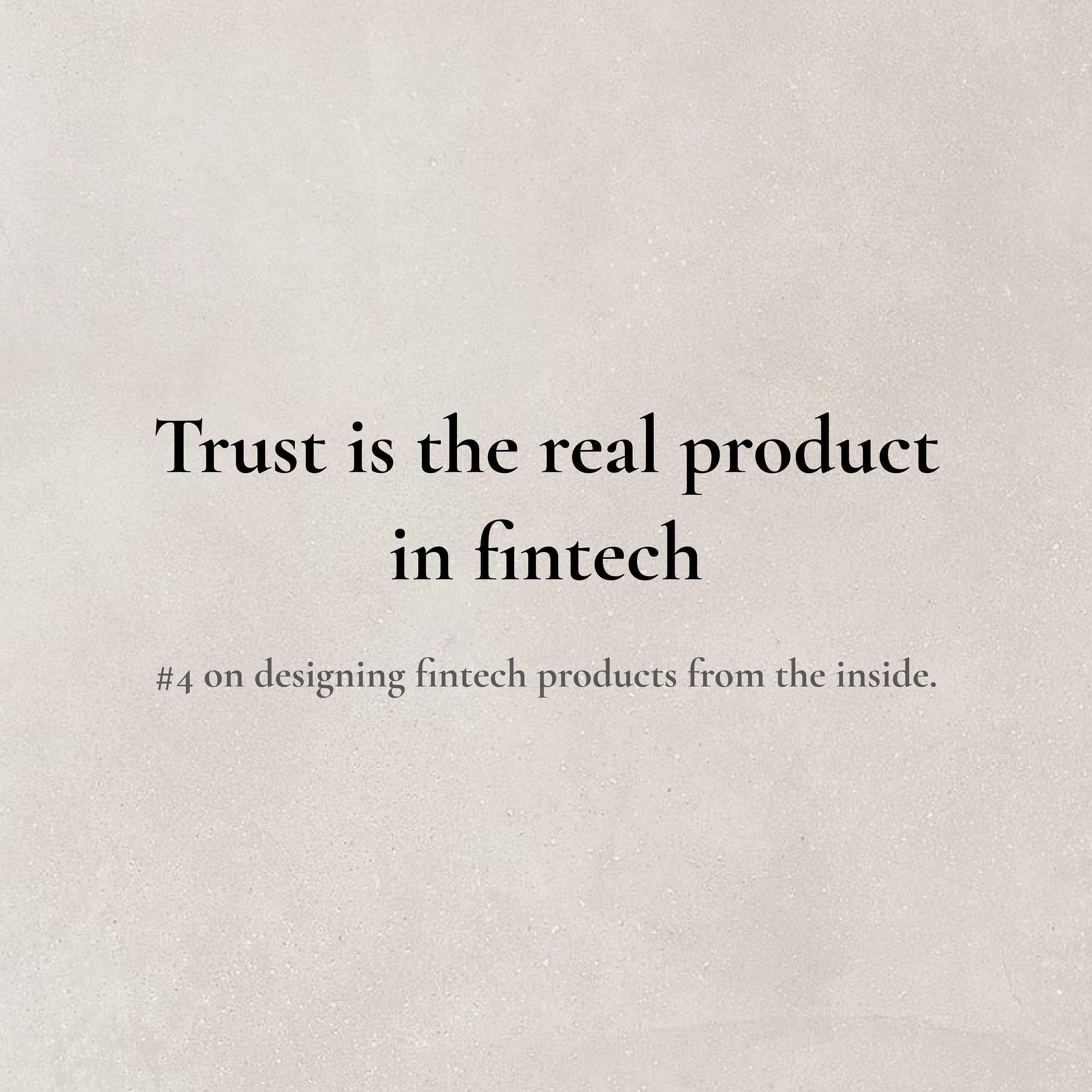 Trust is the real product in fintech