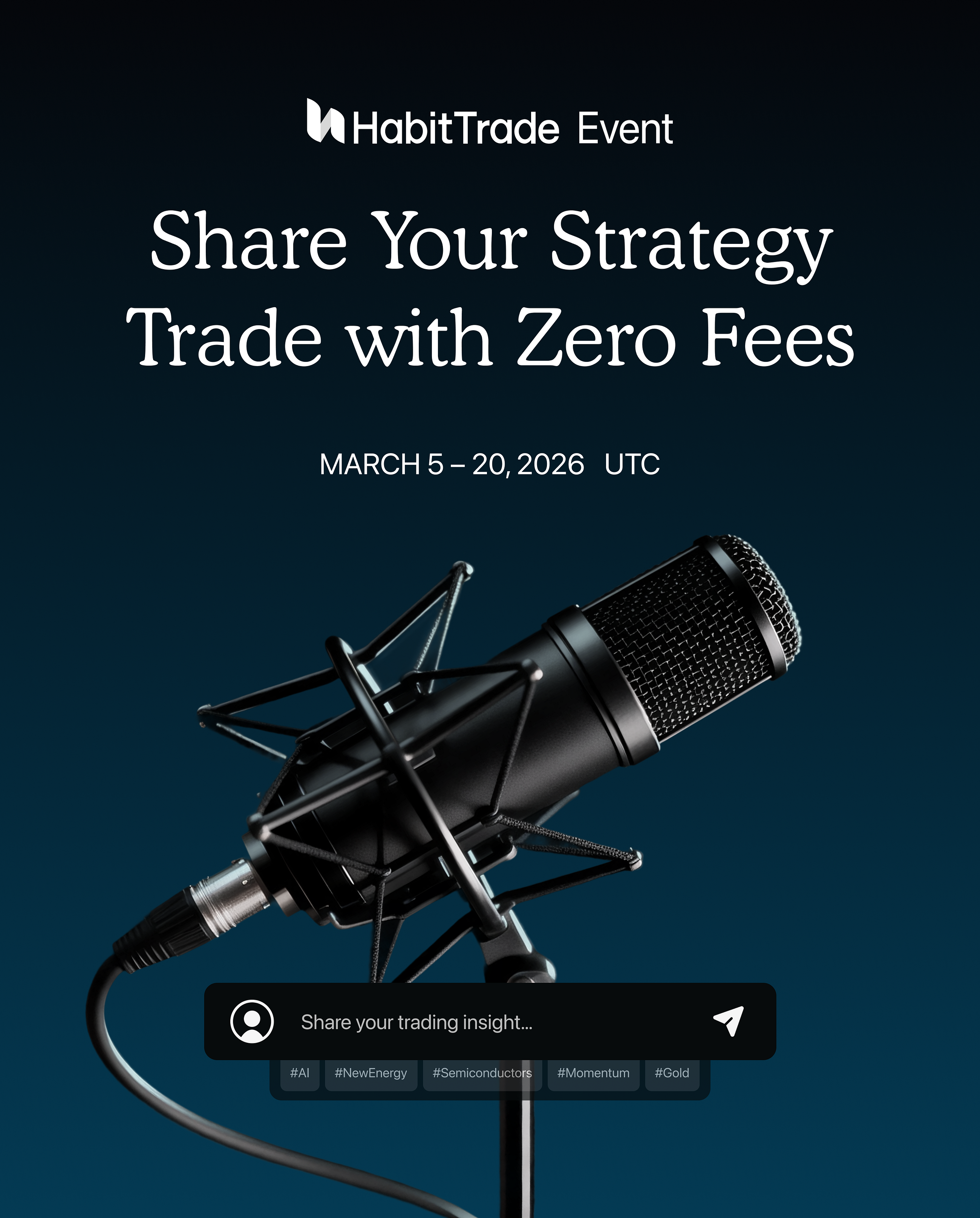 HabitTrade Event | Community Trading Insights Sharing Event