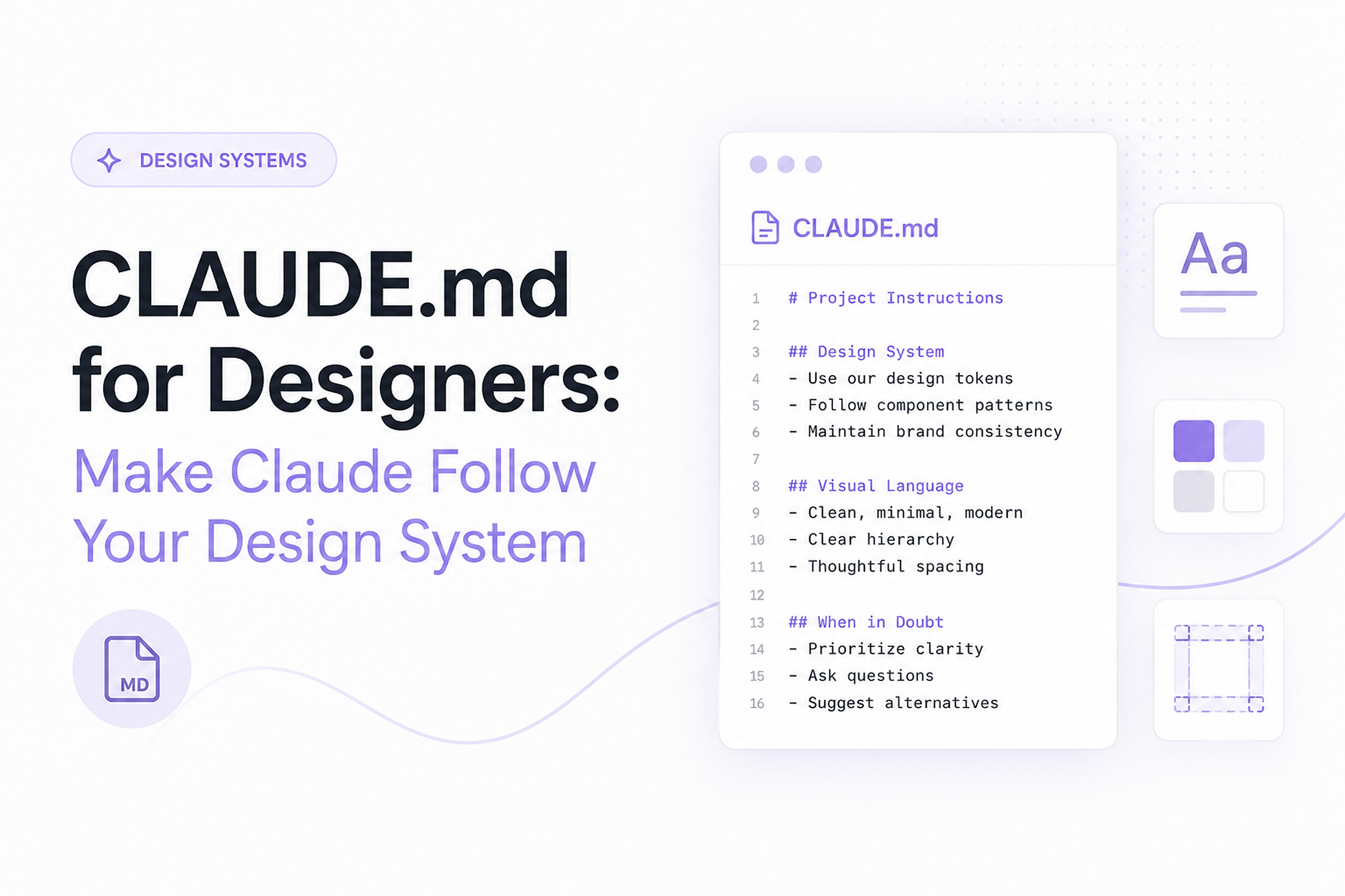CLAUDE.md for Designers: Make Claude Follow Your Design System