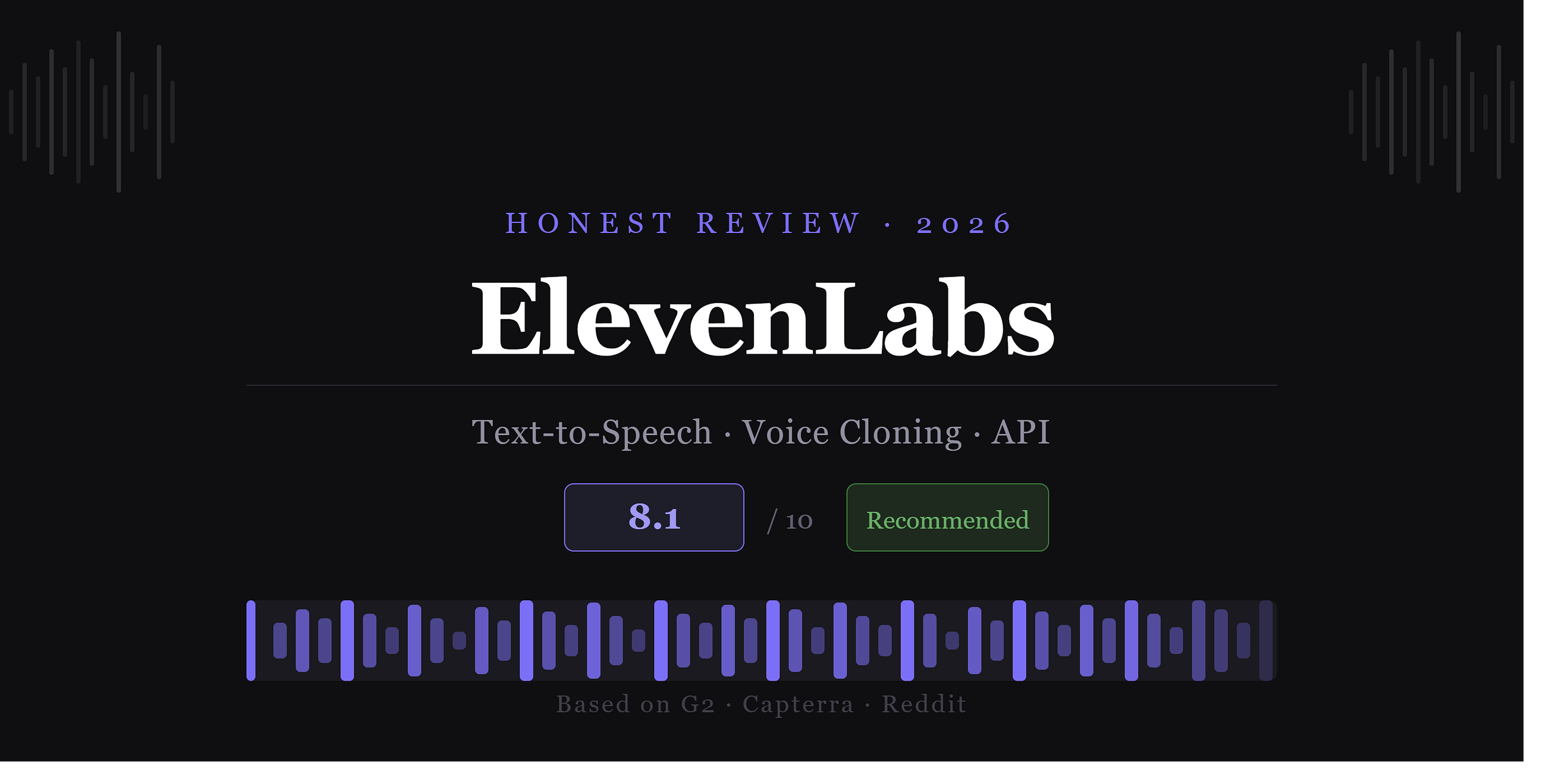 ElevenLabs Review 2026: 8.1/10 — Who Should (and Shouldn't) Pay