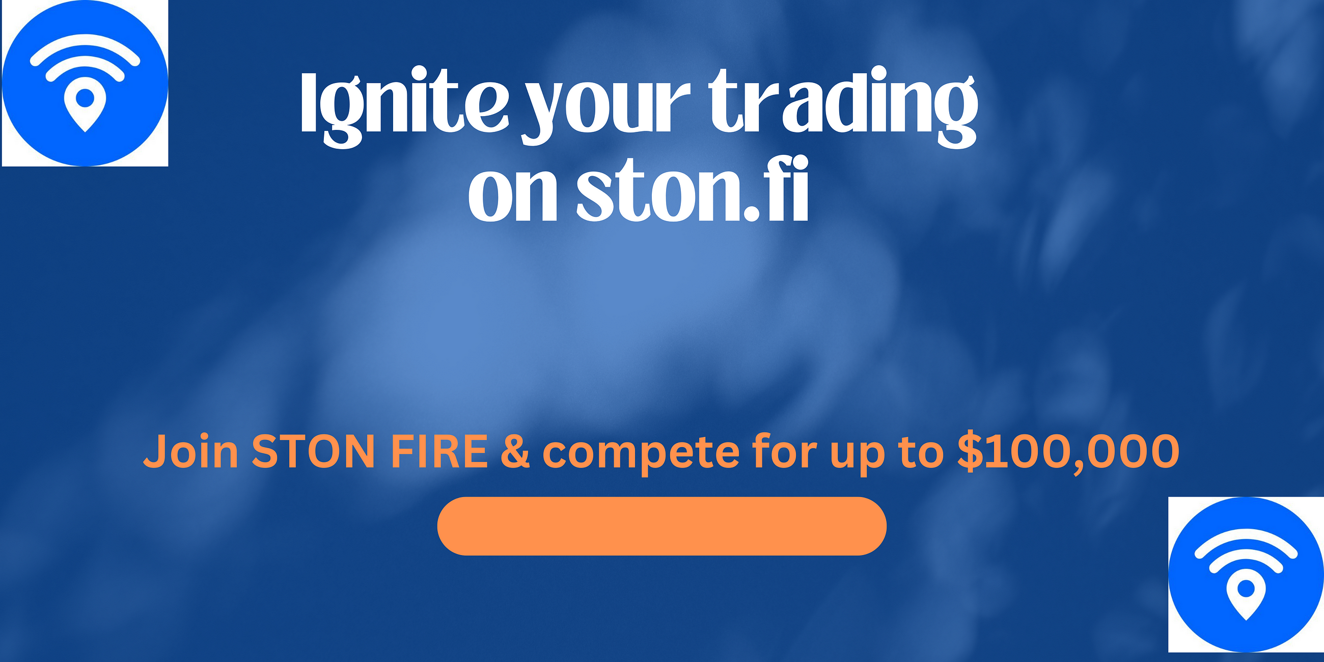 IGNITE YOUR TRADING on STON.fi – DEX for TON blockchain: Compete for U