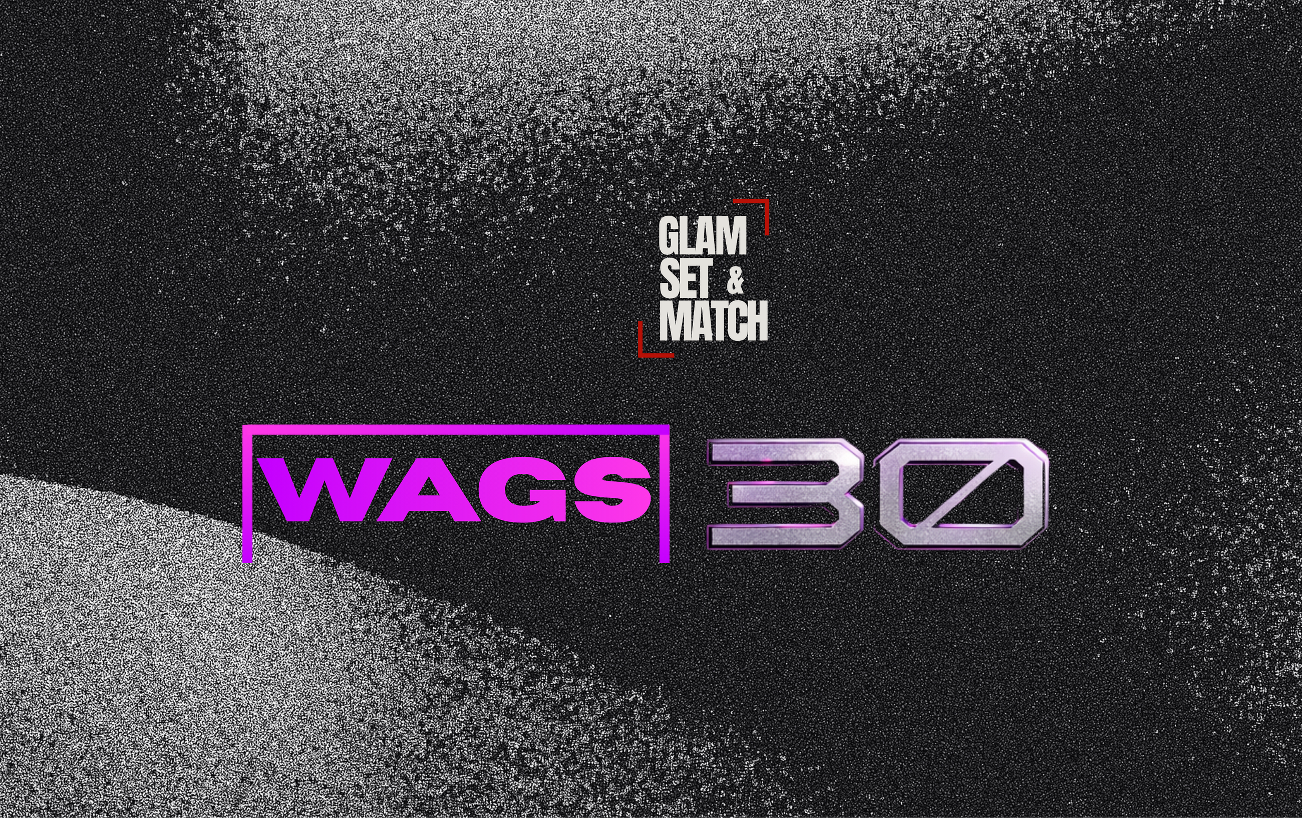 Glam Set & Match Unveils WAGS 30: Revolutionising Recognition for Football’s Influential Partners…